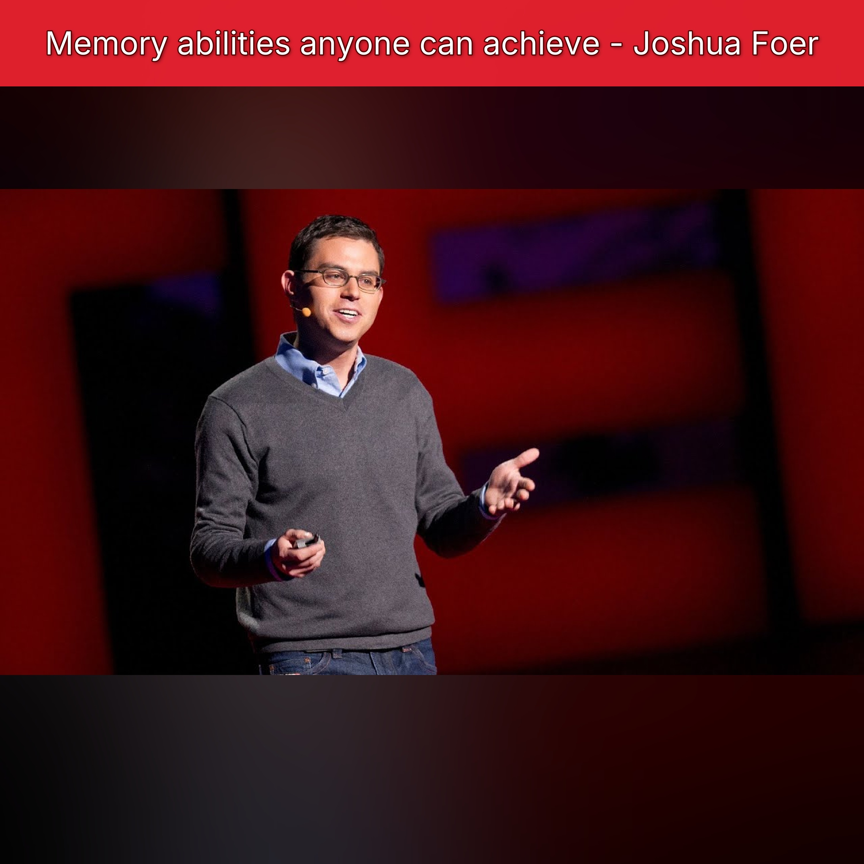 Memory abilities anyone can achieve - Joshua Foer episode artwork