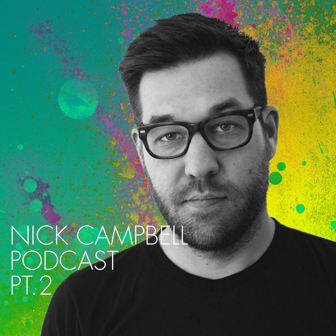 030 - The State of Design Education — with Nick Campbell (Pt. 3)