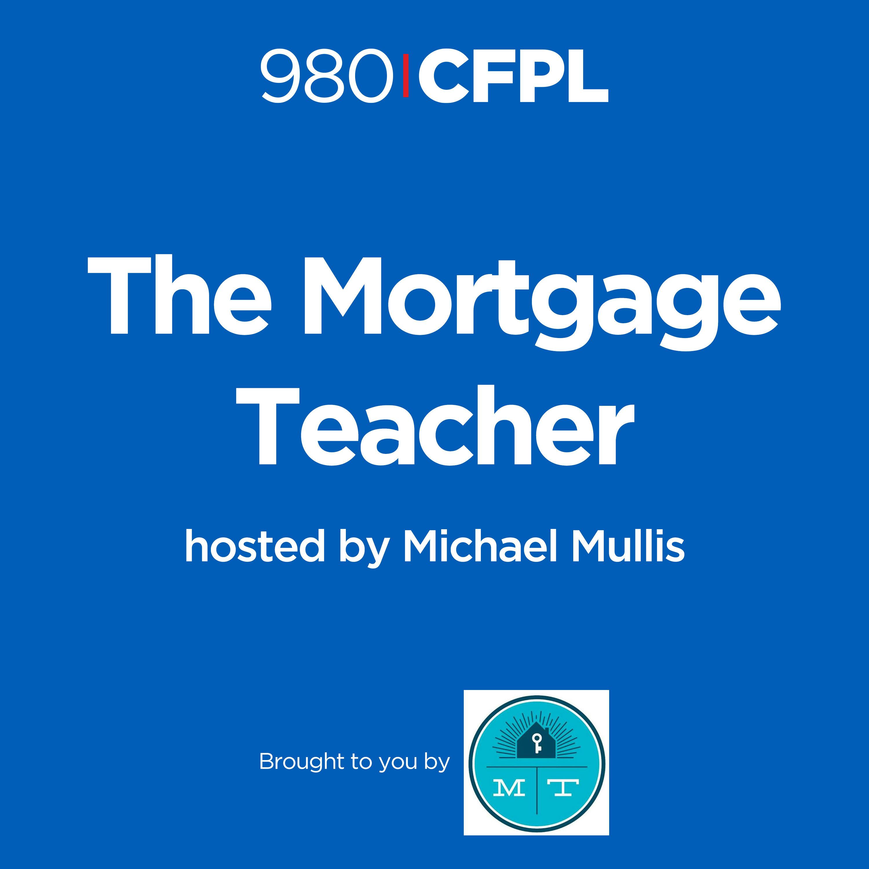 Mortgage Teacher with Michael Mullis - July 16, 2022