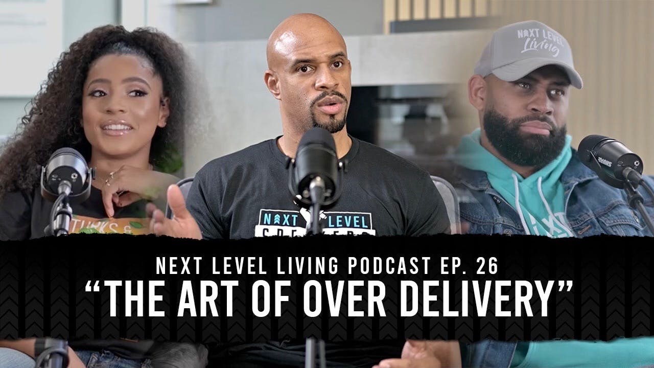 26 - The Art of Over Delivery
