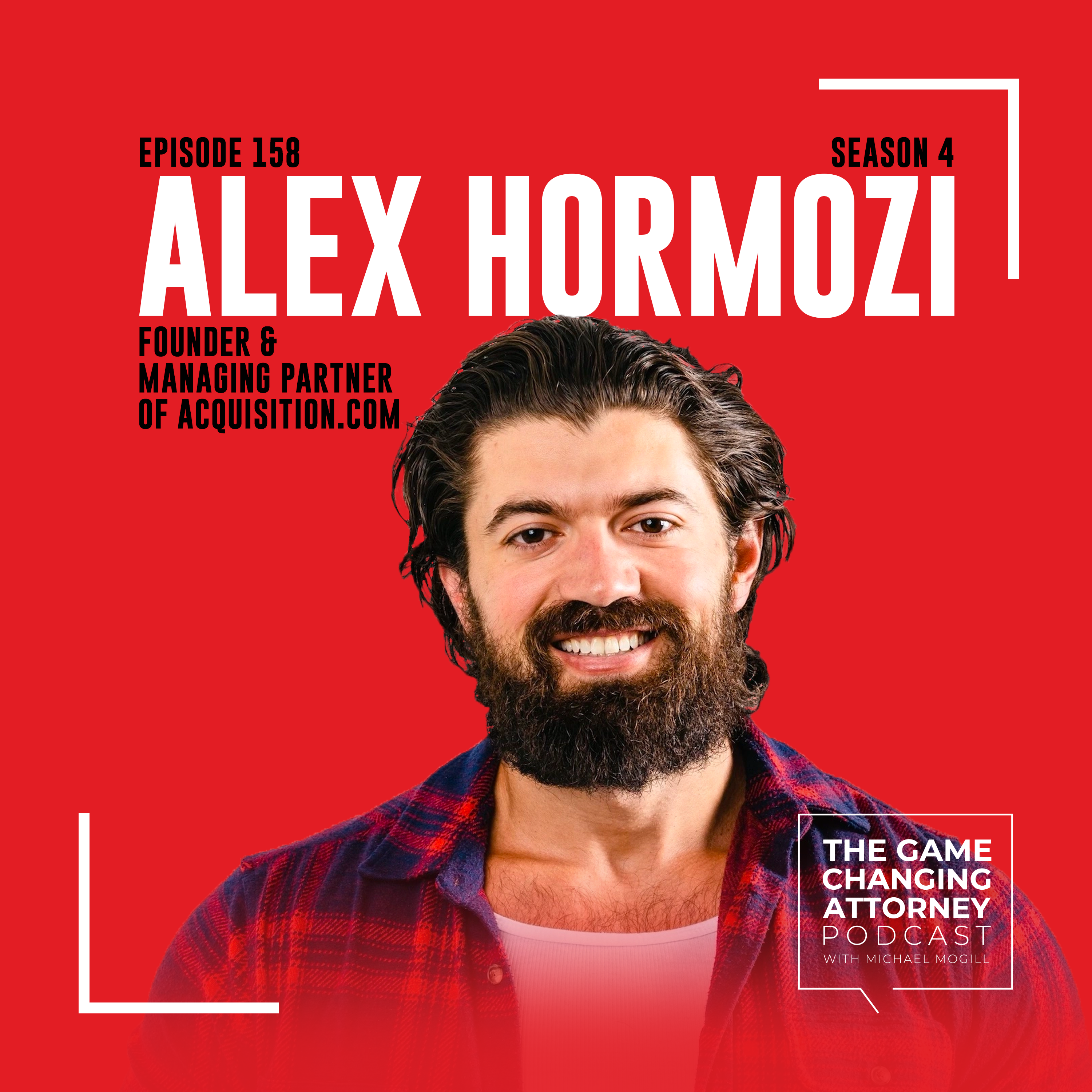 The Game Changing Attorney Podcast with Michael Mogill