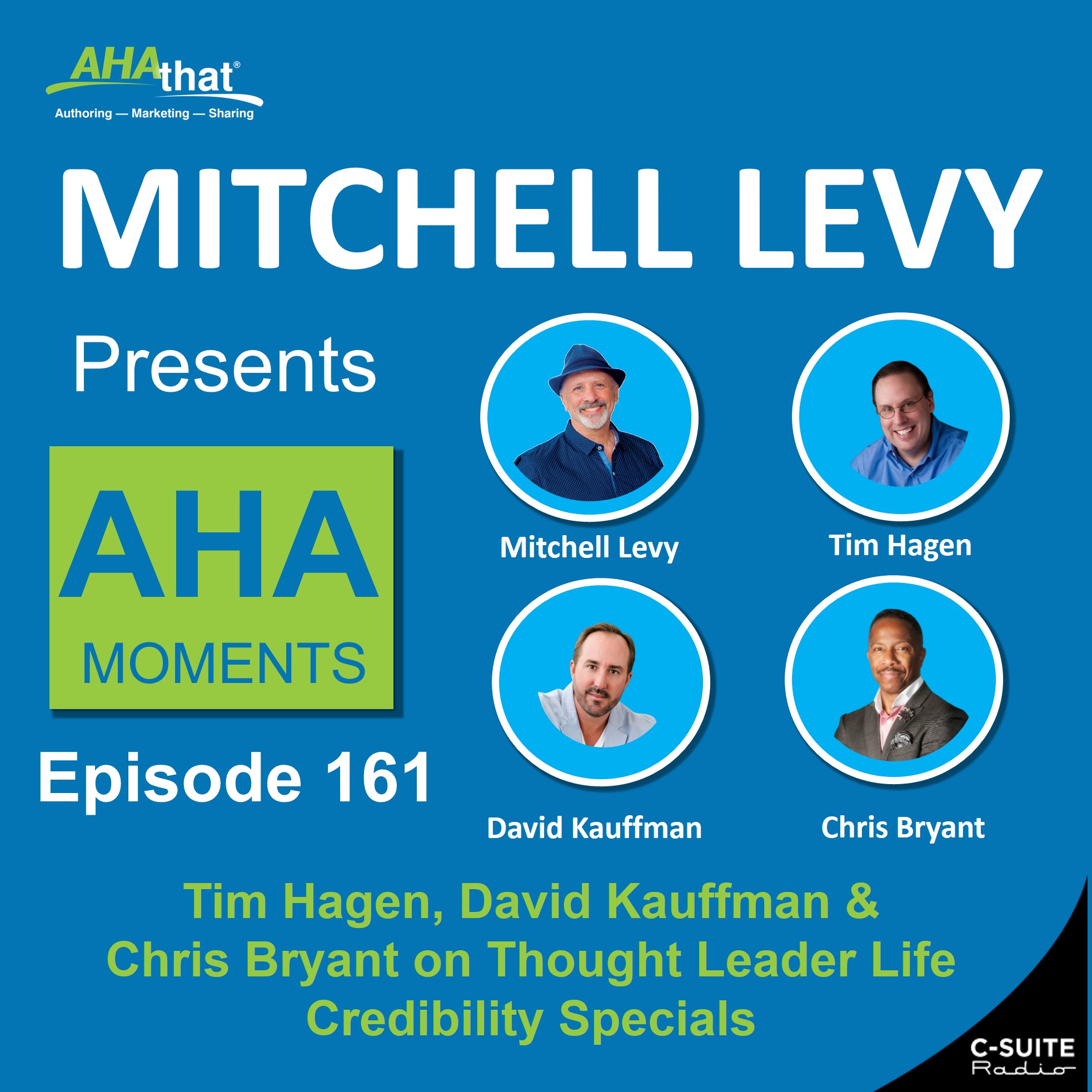 Mitchell Levy Presents AHA Moments