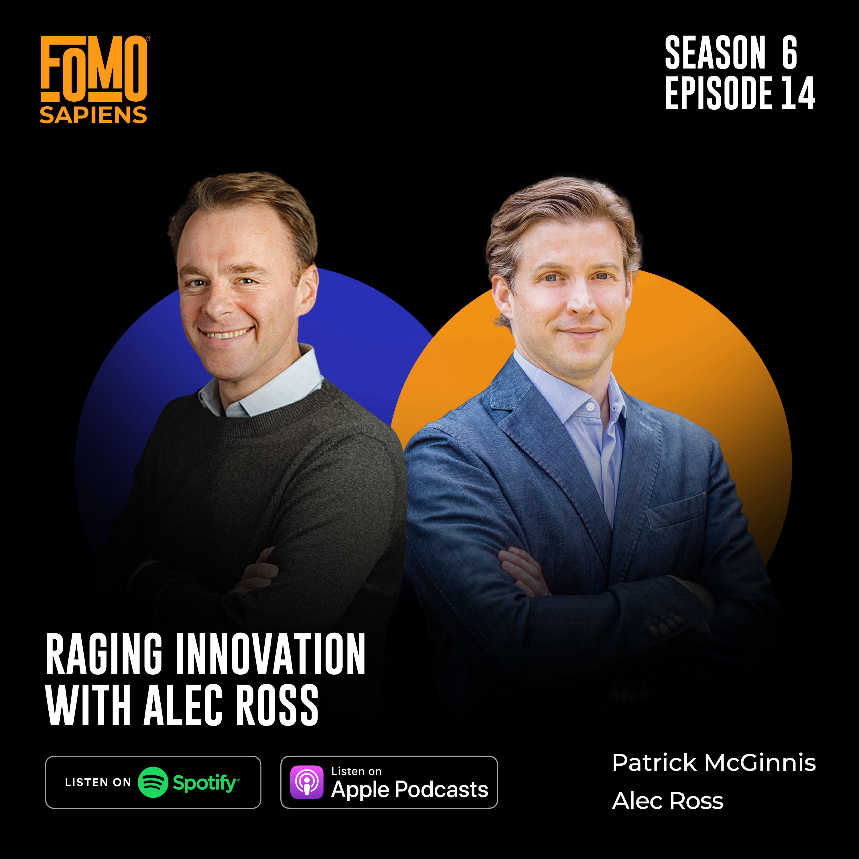 FOMO Sapiens with Patrick J. McGinnis