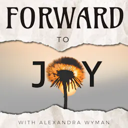 Forward To Joy Forward To Joy