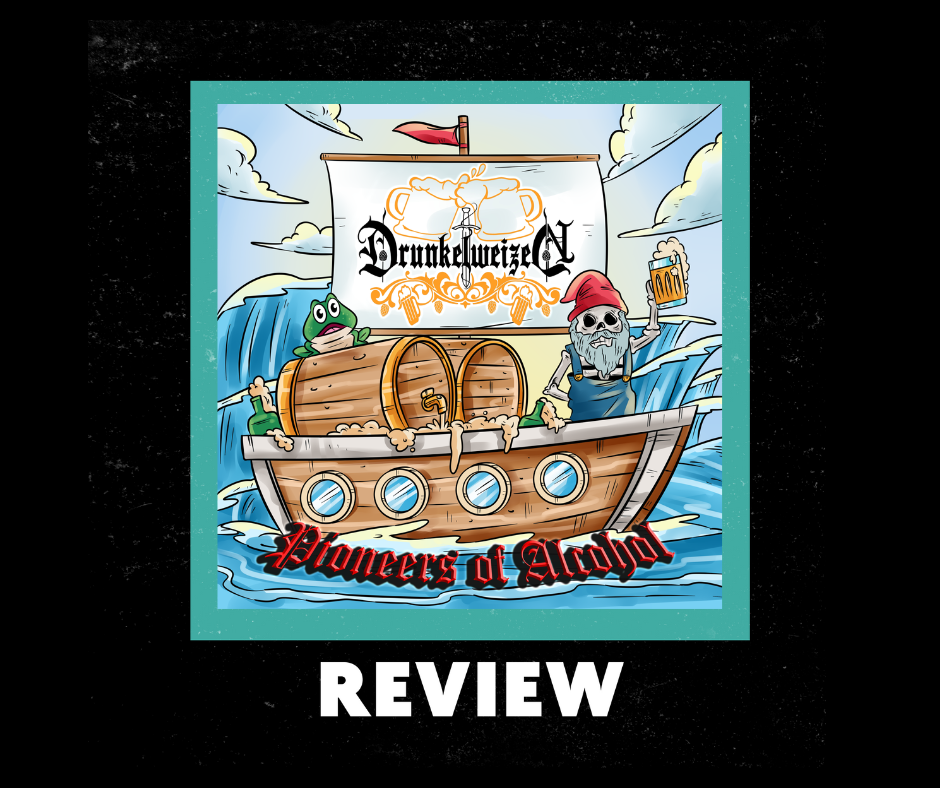 Drunkelweizen - "Pioneers of Alcohol"- Review by Dark Macek episode artwork