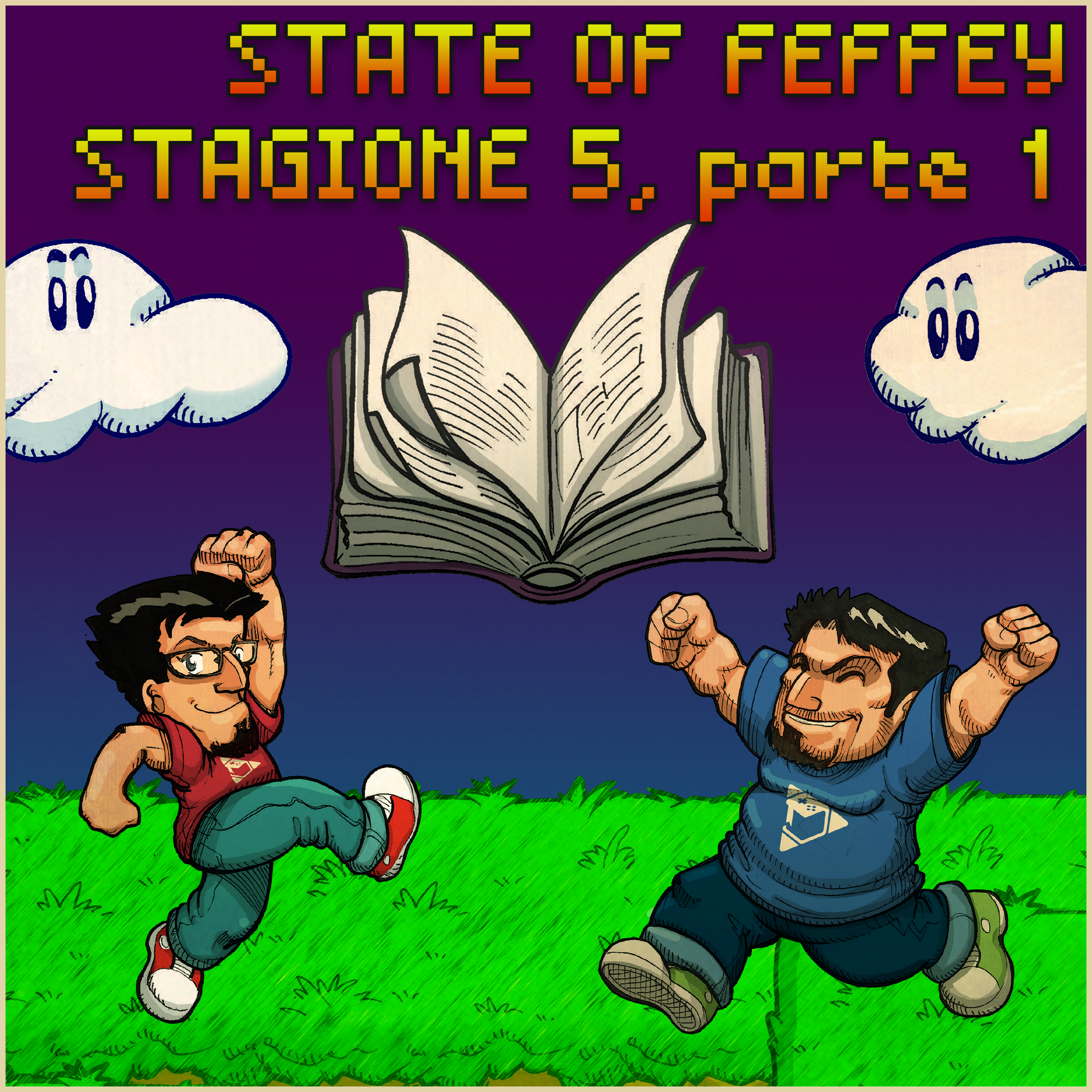 State of Feffey: Stagione 5, parte 1 episode artwork