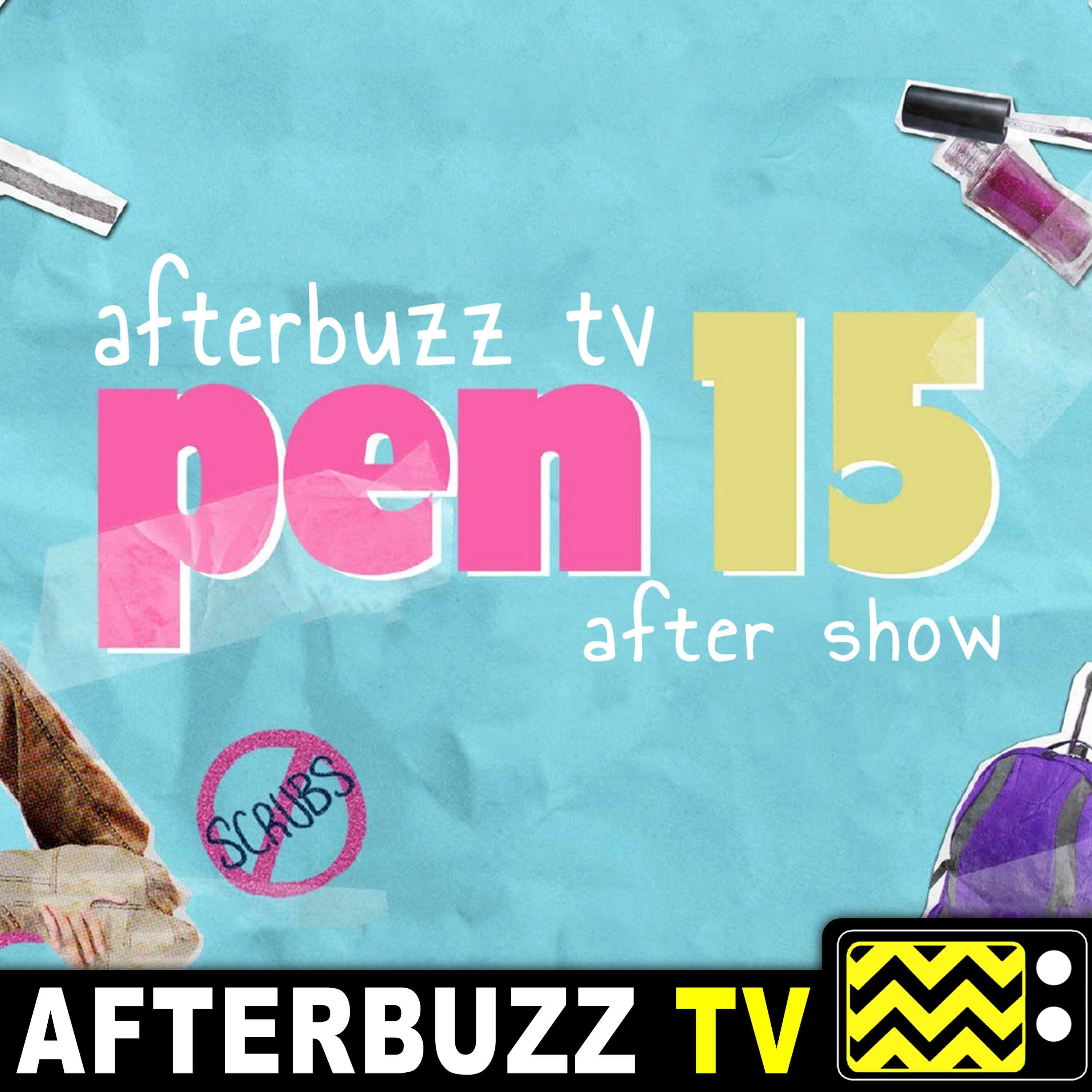 The Pen15 Podcast