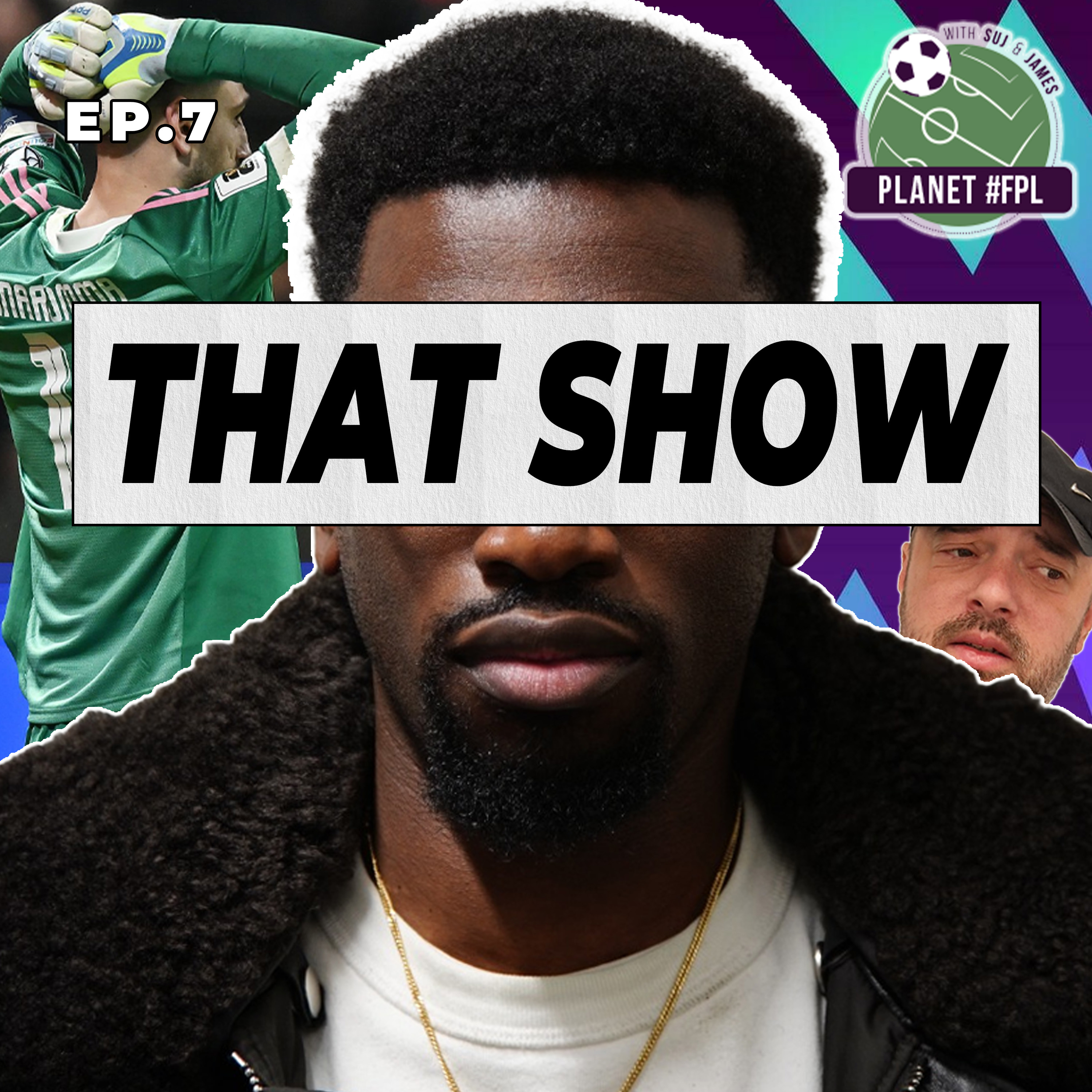 That Show With Nico ep. 7 | Planet FPL 2025/26