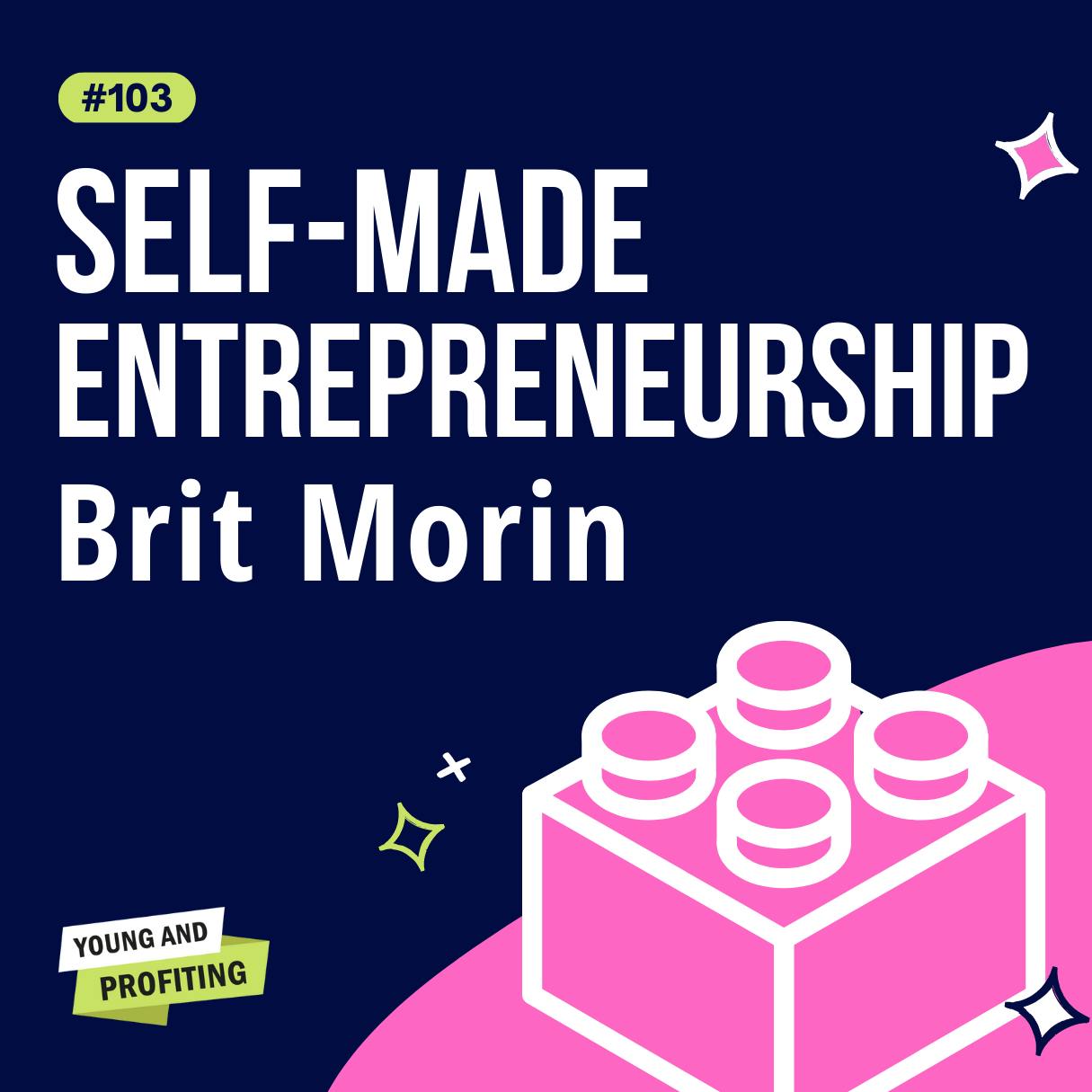 Brit Morin on Personal Branding, Entrepreneurship, and Unconventional Creativity | Entrepreneurship | YAPClassic Brit Morin on Personal Branding, Entrepreneurship, and Unconventional Creativity | Entrepreneurship | YAPClassic