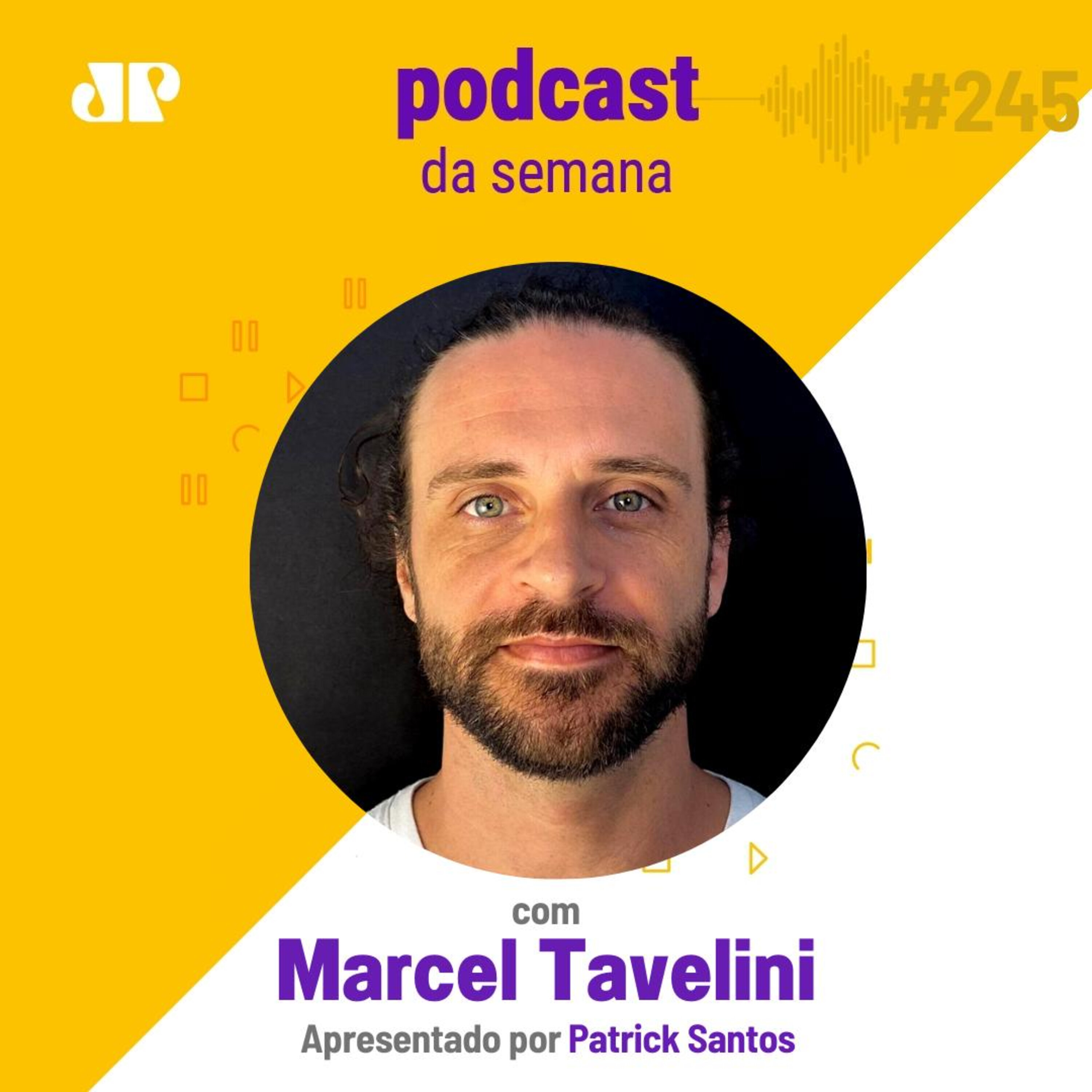 Marcel Tavelini - "A vida é feita de contrastes" episode artwork