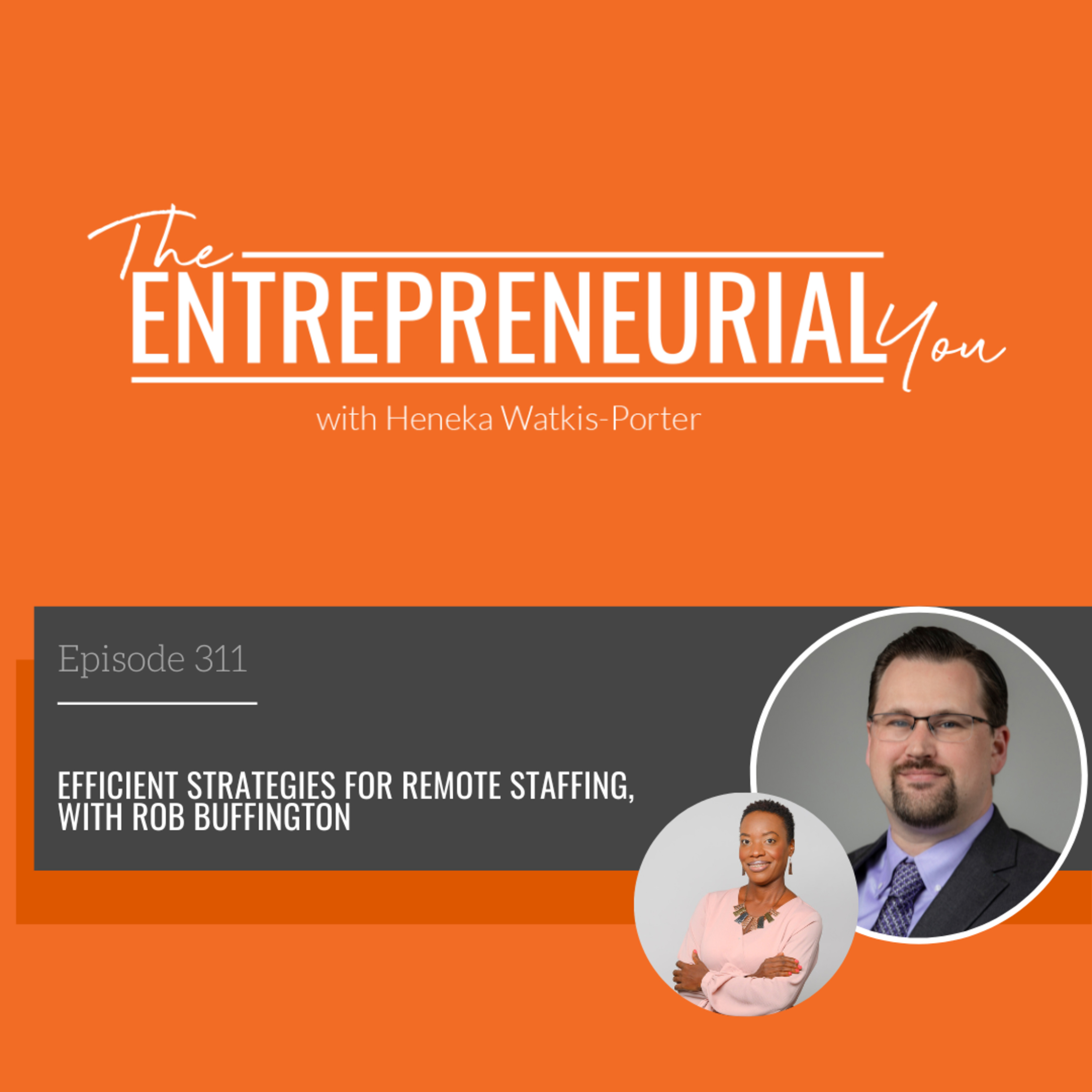 Efficient Strategies for Fixing Remote Staffing episode artwork
