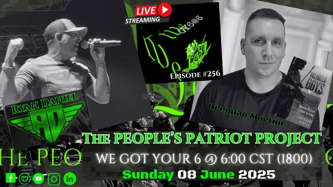 We Got Your 6@6 with THE PEOPLE\'S PATRIOT PROJECT