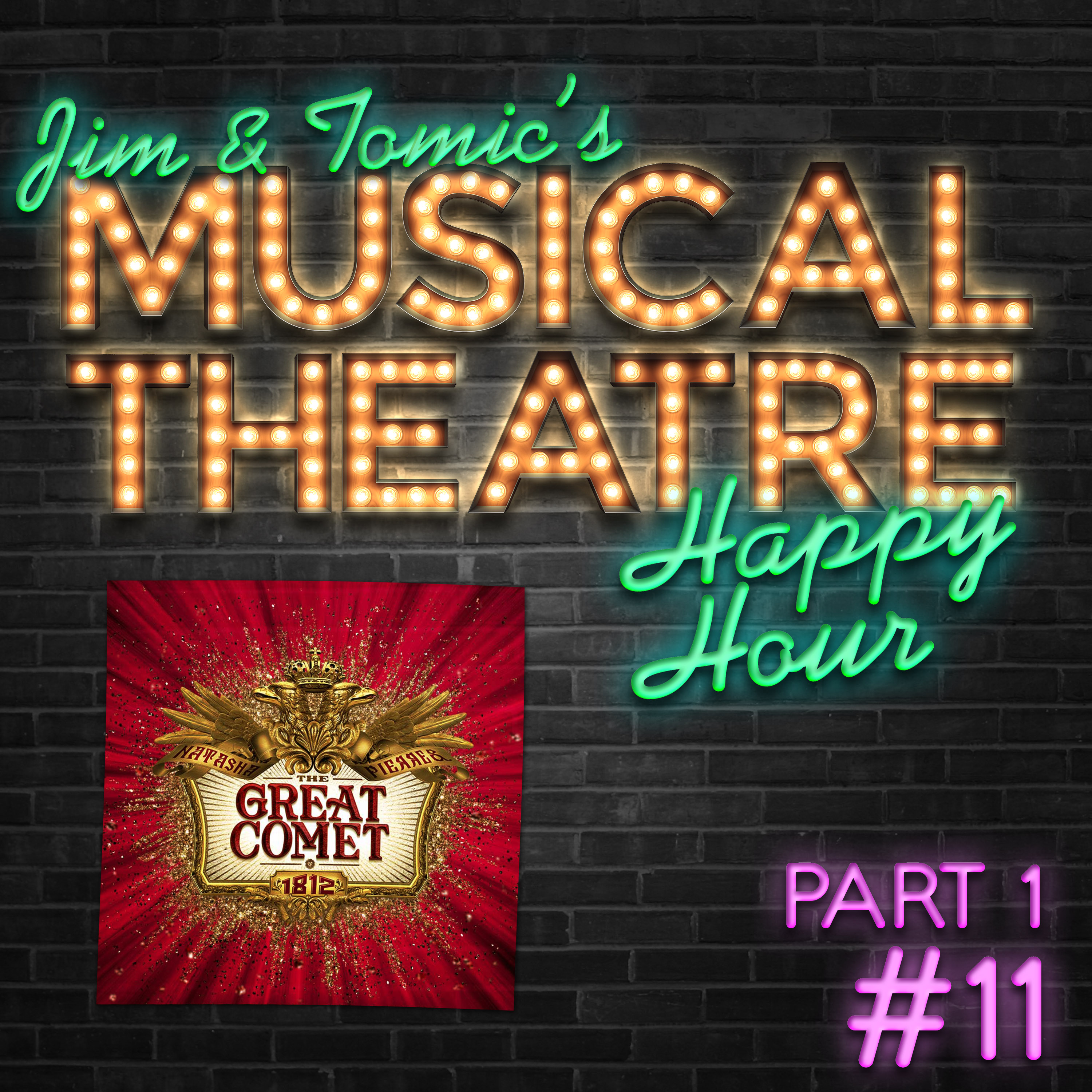Happy Hour #11 (Part 1): Natasha, Pierre & the Great Podcast of 1812 episode artwork