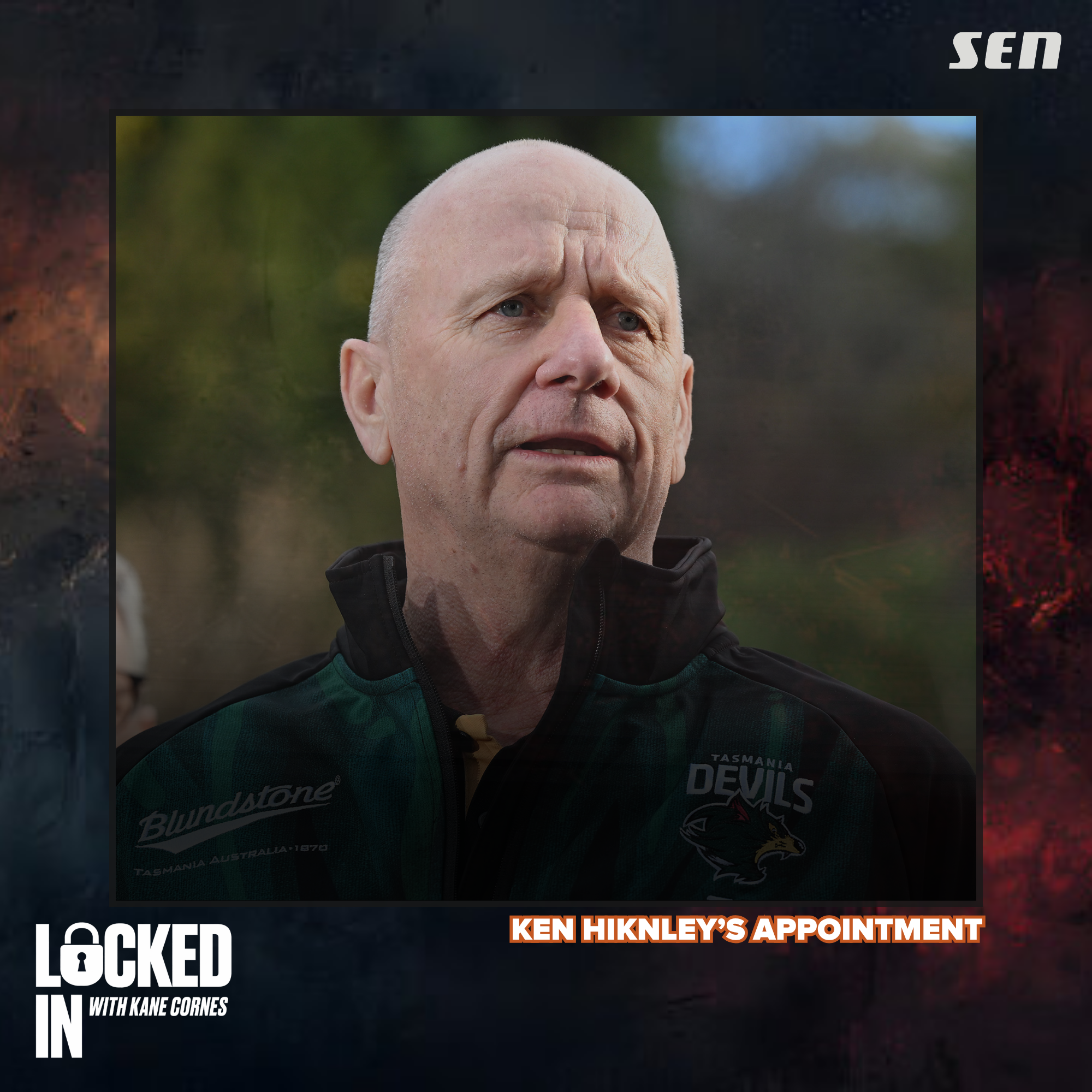 "He's an outstanding motivator." | Kane, Tom and Titch on Ken Hinkley and Tassie (21.07.26) episode artwork
