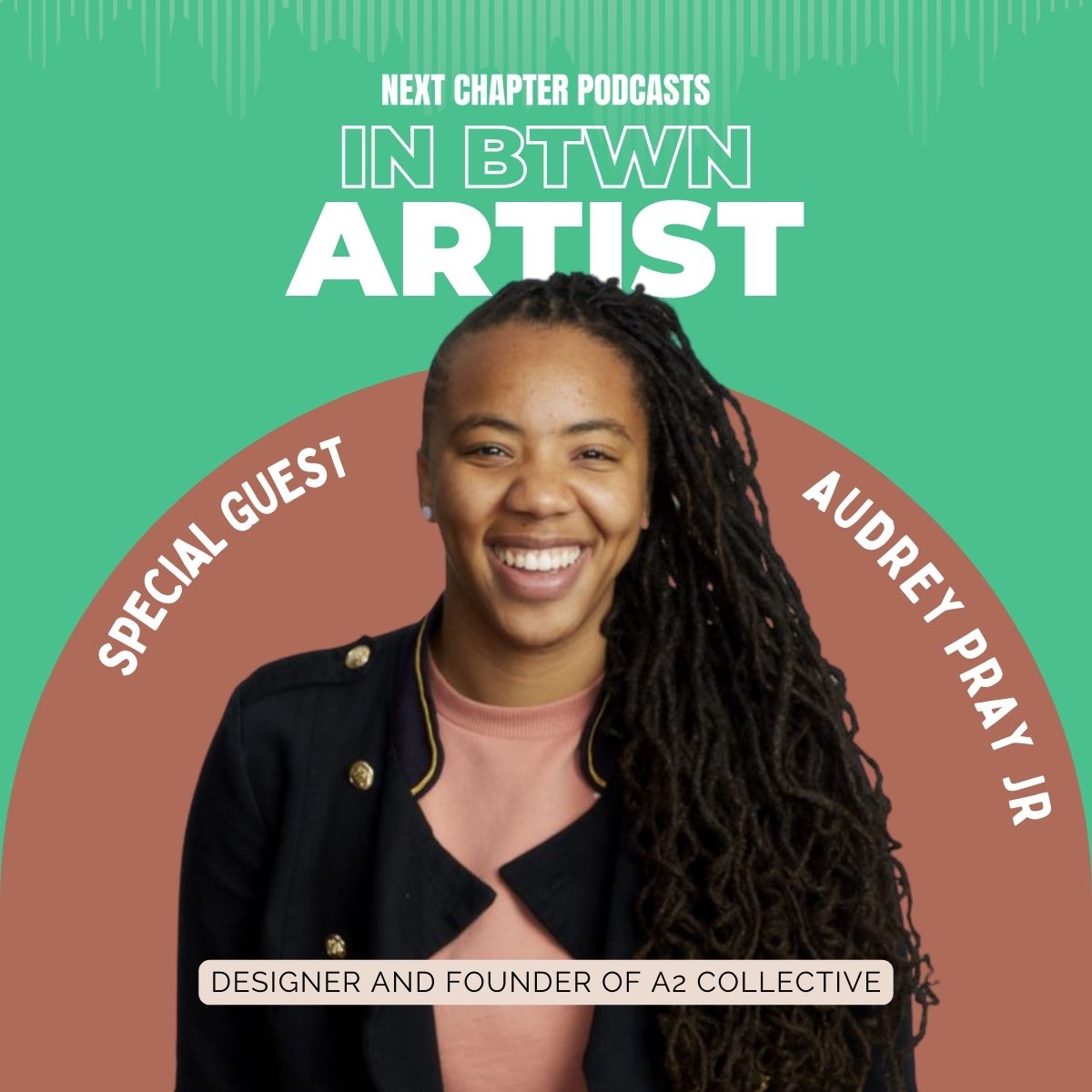 Audrey Pray Jr. - Designer and Founder of A2 Collective (Peru/DMV)