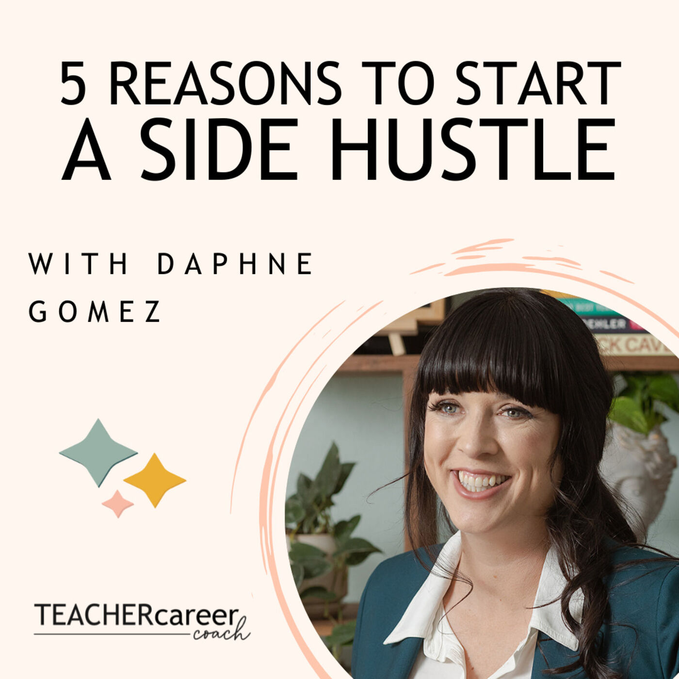10 - Five Reasons You Should Start Your Side Hustle episode artwork