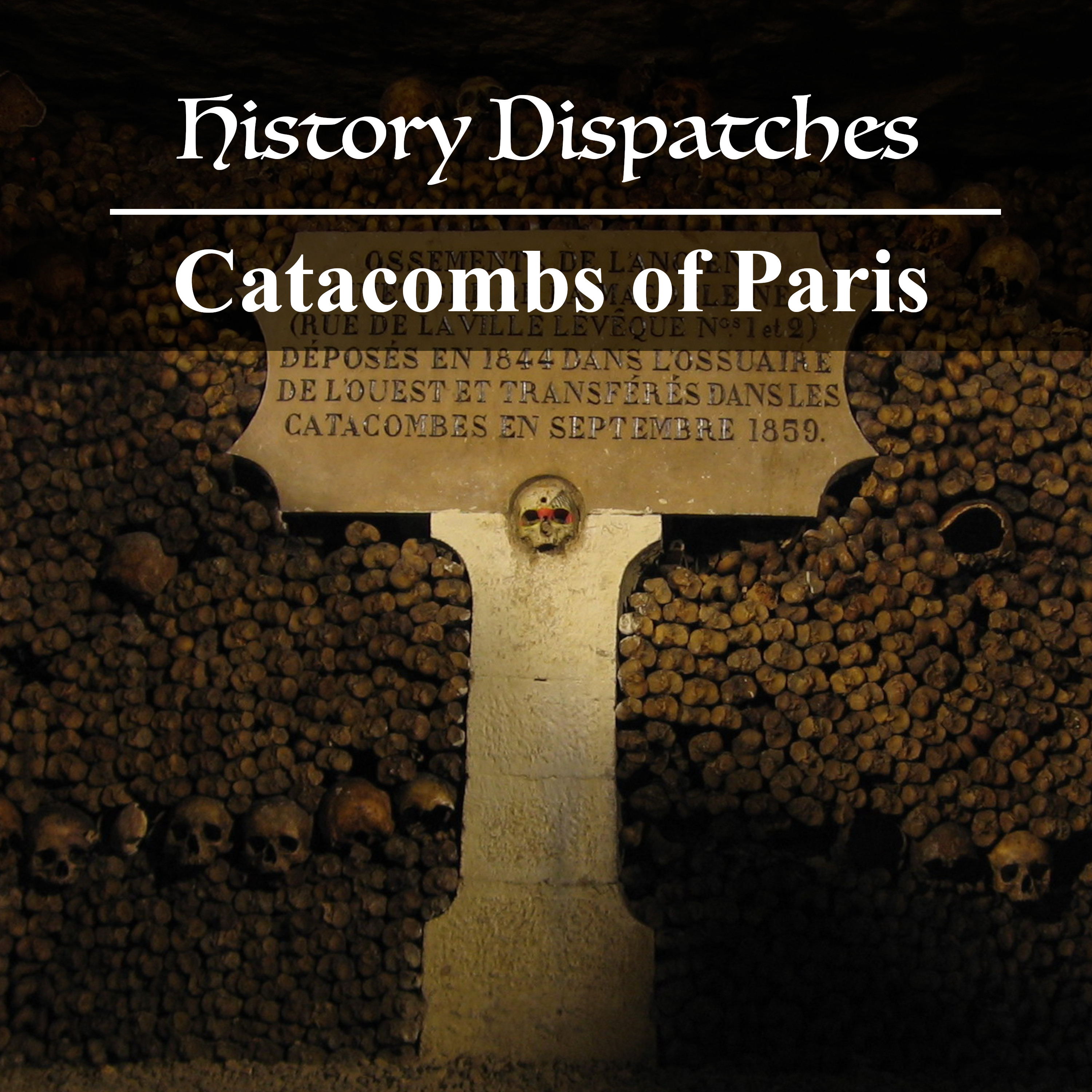 Catacombs of Paris