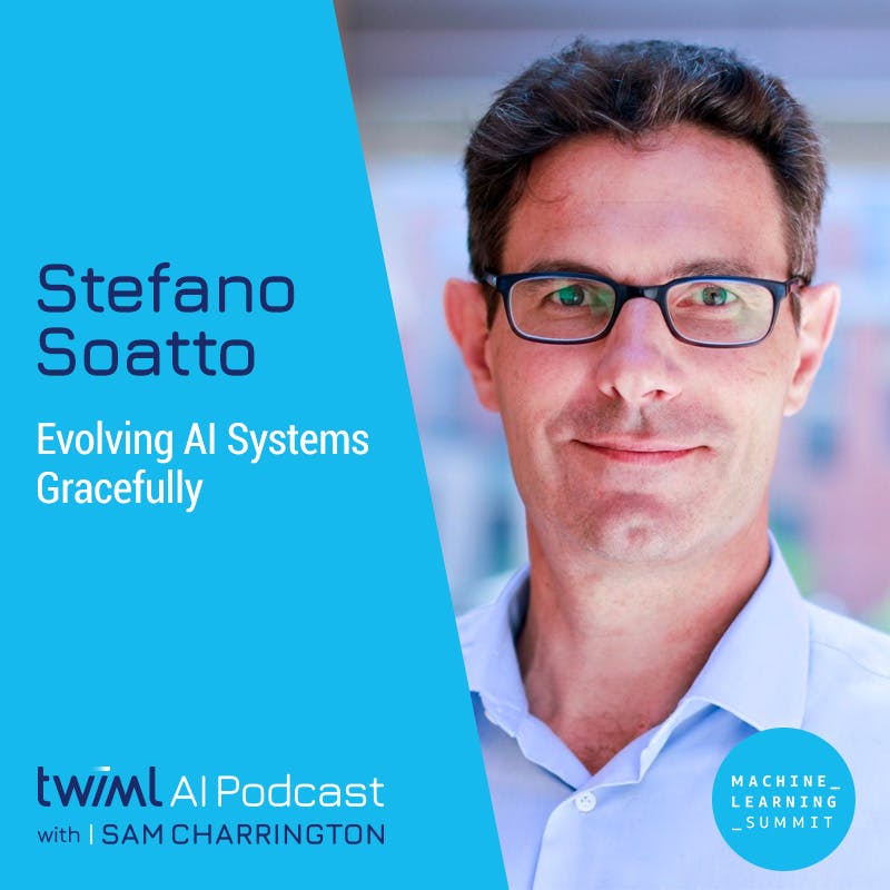 Evolving AI Systems Gracefully with Stefano Soatto - #502