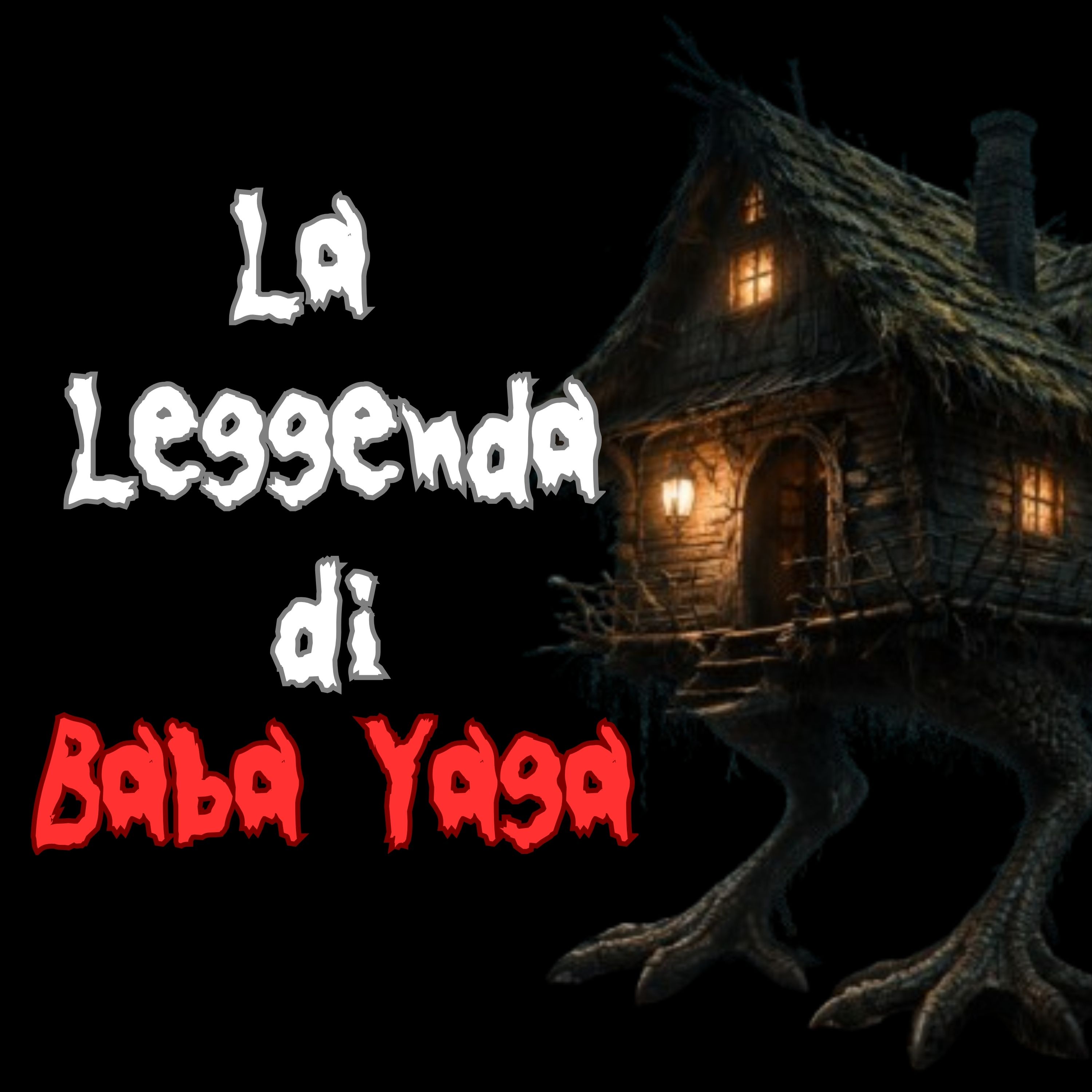 TUTTO quello che c'è da sapere su BABA YAGA - Leggenda Creepy episode artwork