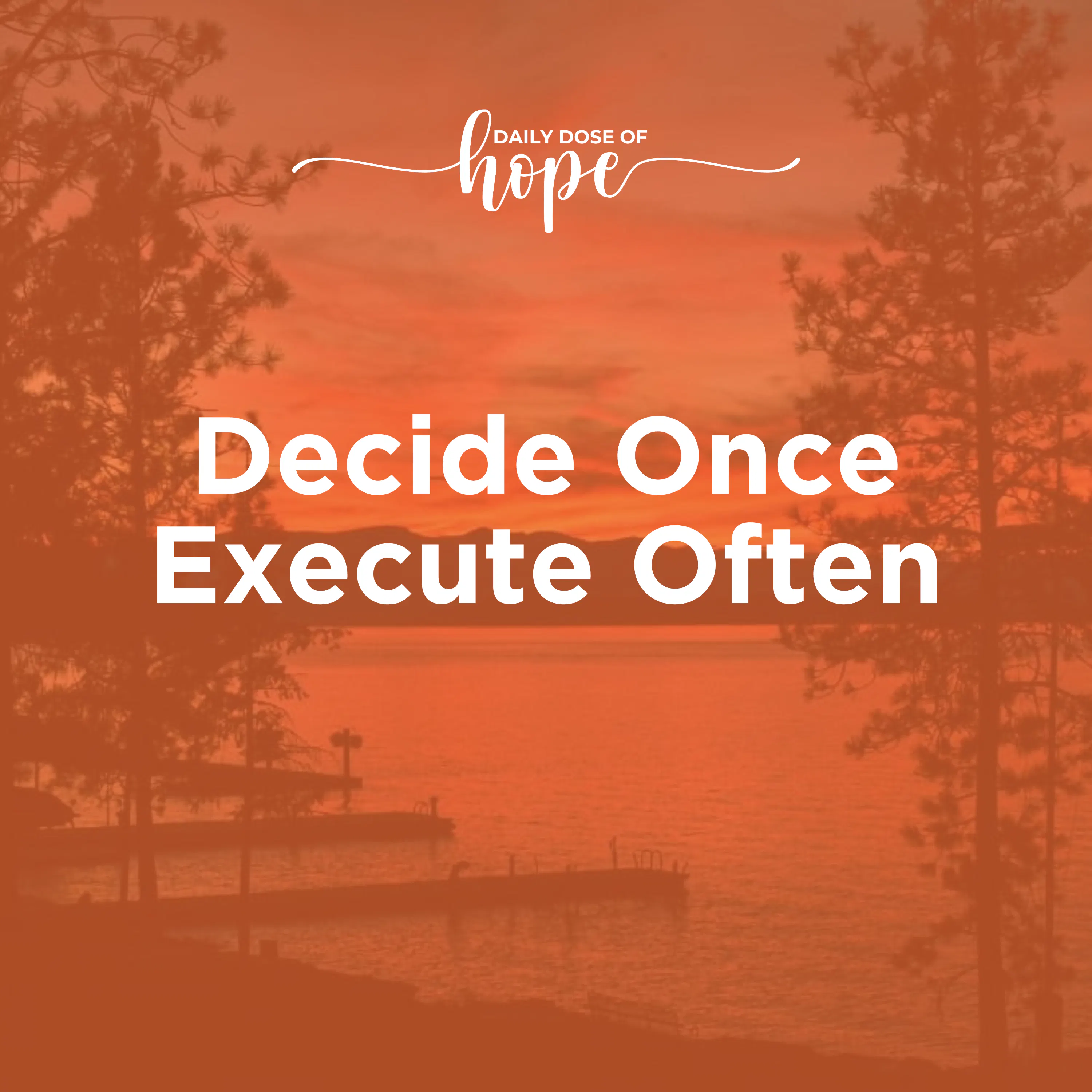 Decide Once, Execute Often EP 346 episode artwork