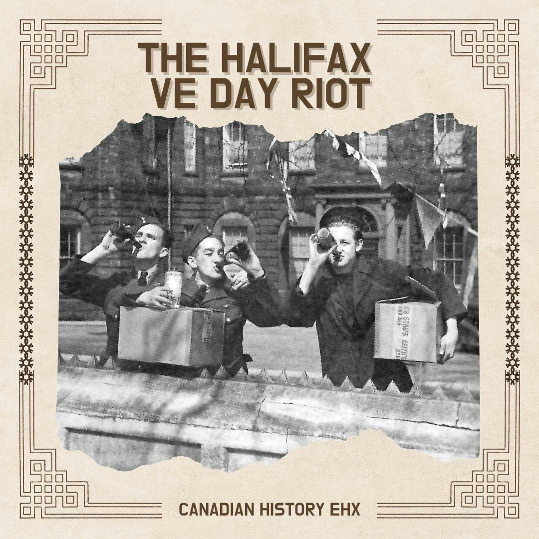 The VE Day Halifax Riot