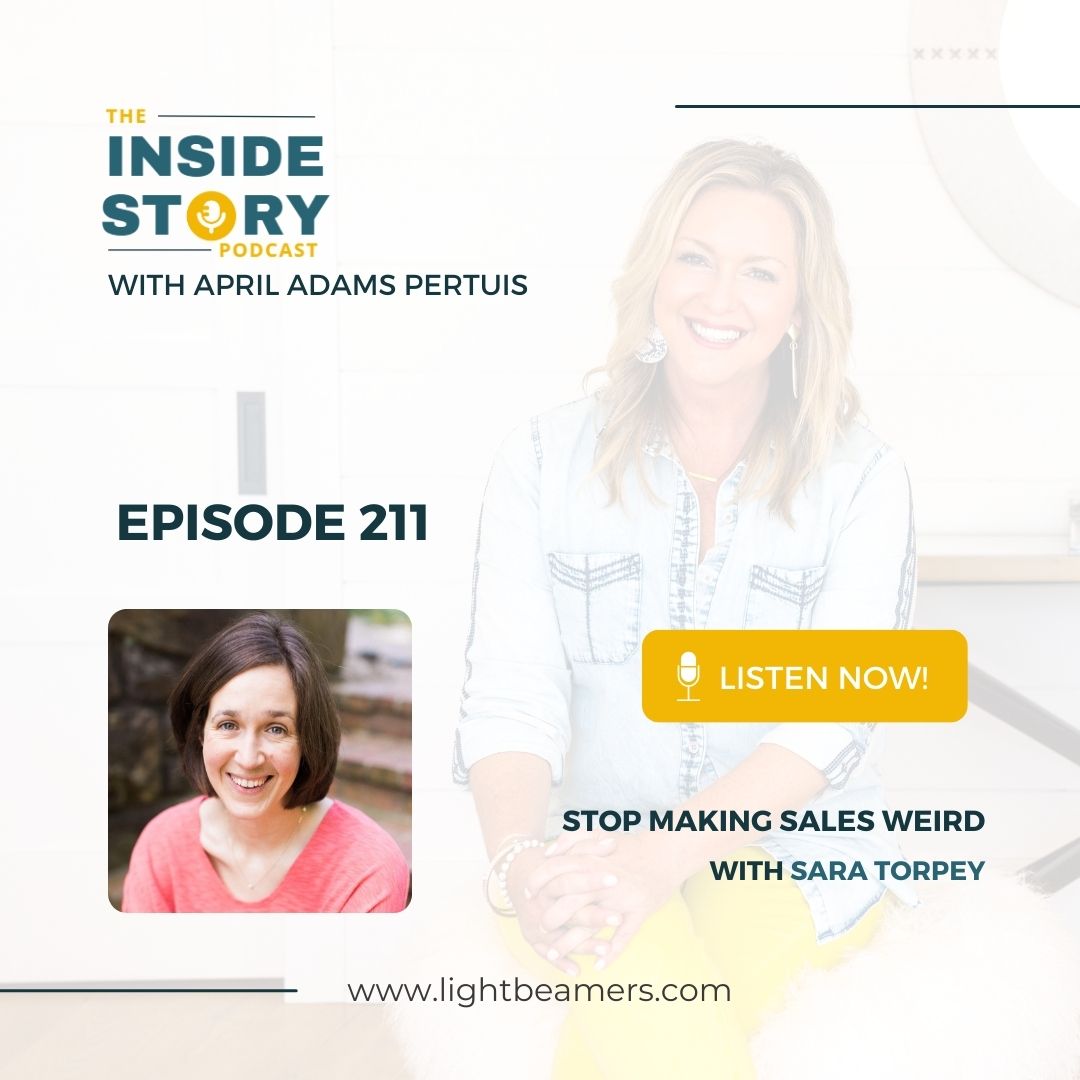 The Inside Story Podcast with April Adams Pertuis
