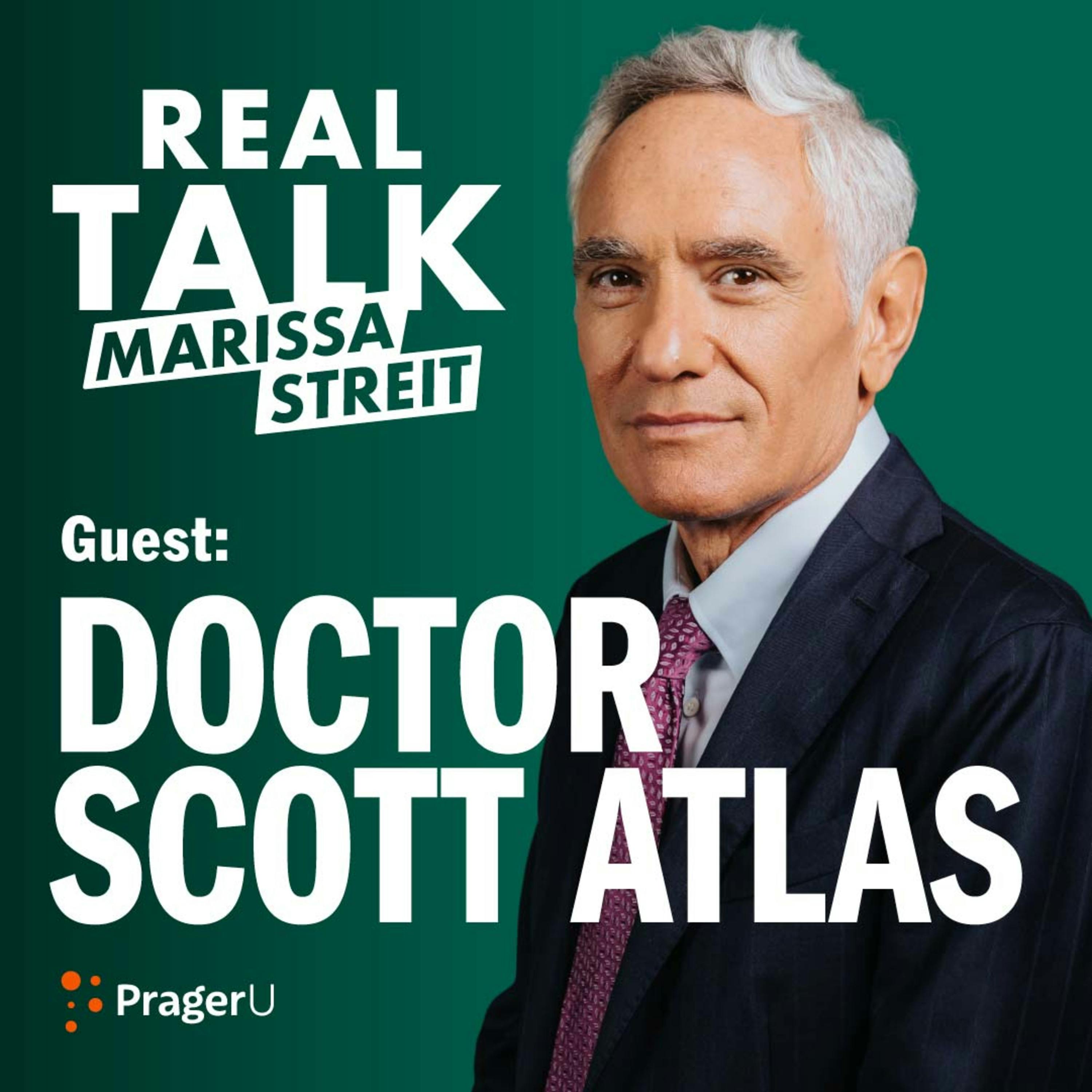 Dr. Scott Atlas on Why We Were Forced to Jab & Mask