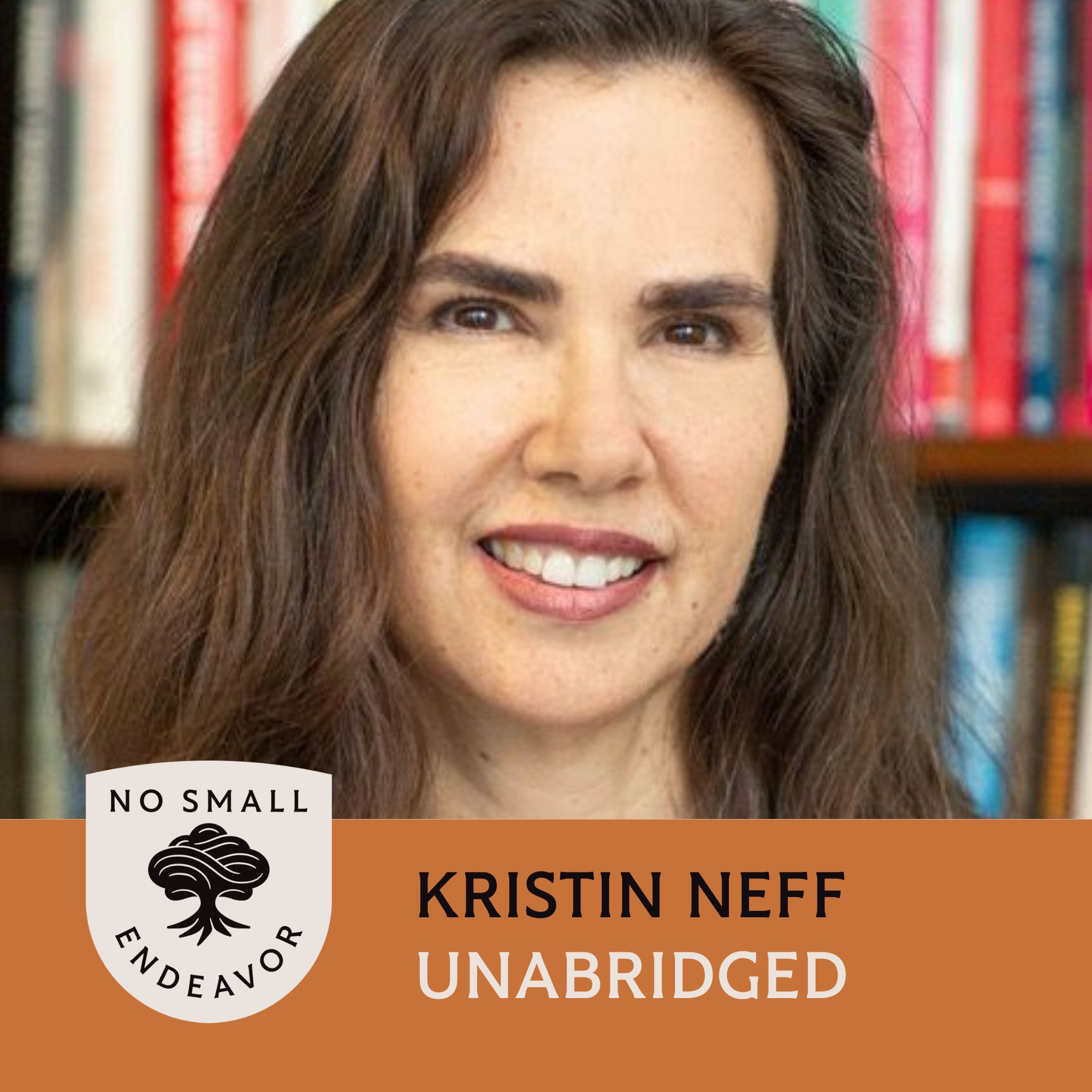 157: Unabridged Interview: Kristin Neff