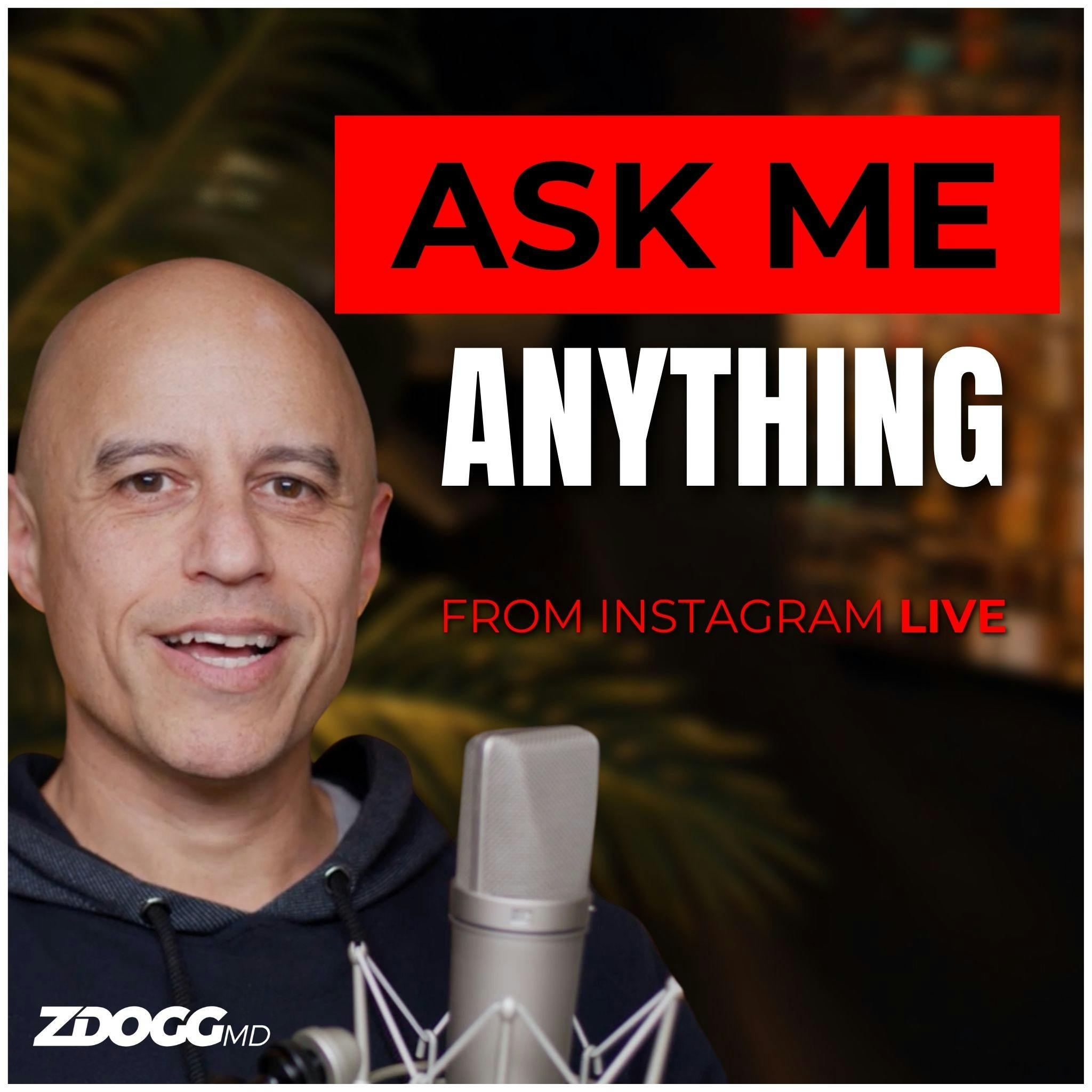 Ask Z Anything (From Instagram LIVE)