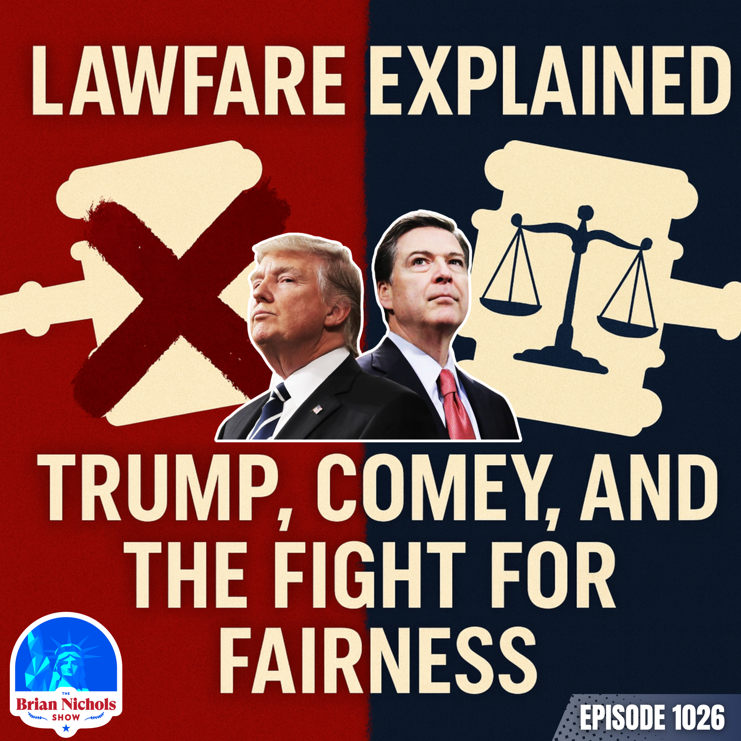 TBNS: Lawfare Explained - Trump, Comey, and the Fight for Fairness