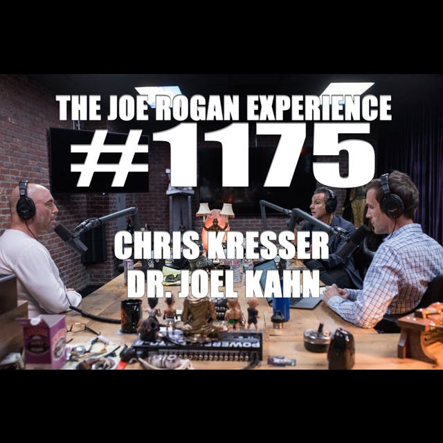 #1175 - Chris Kresser & Dr. Joel Kahn