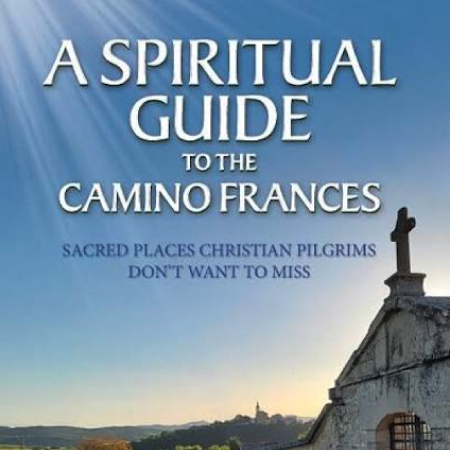 Stacey Wittig | Sacred places not to miss on the Camino episode artwork