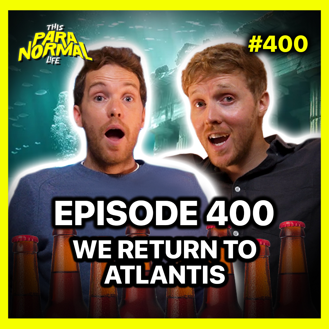 #400 The Return to Atlantis - We Examine the New Evidence