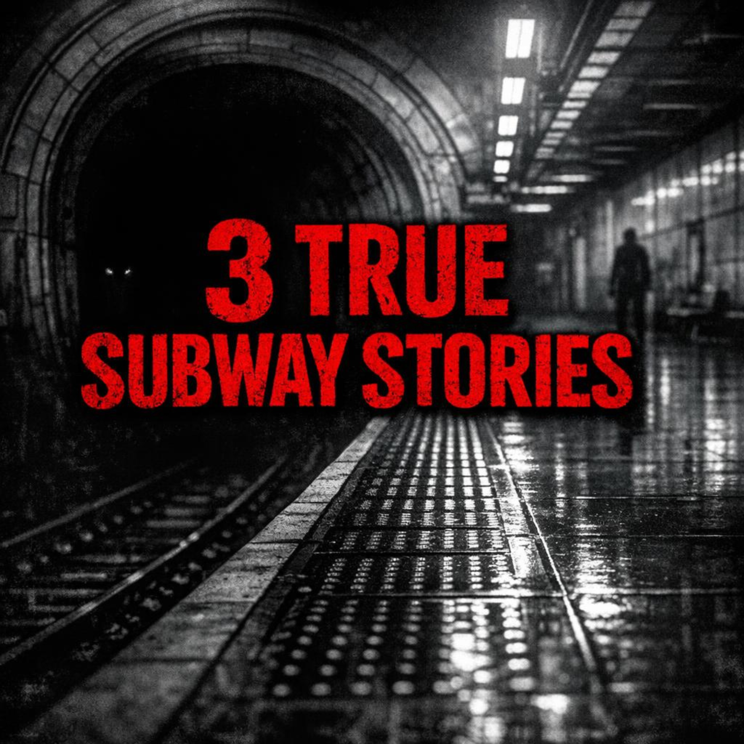 3 Scary True Subway Stories That Turned an Ordinary Ride Into a Nightmare episode artwork