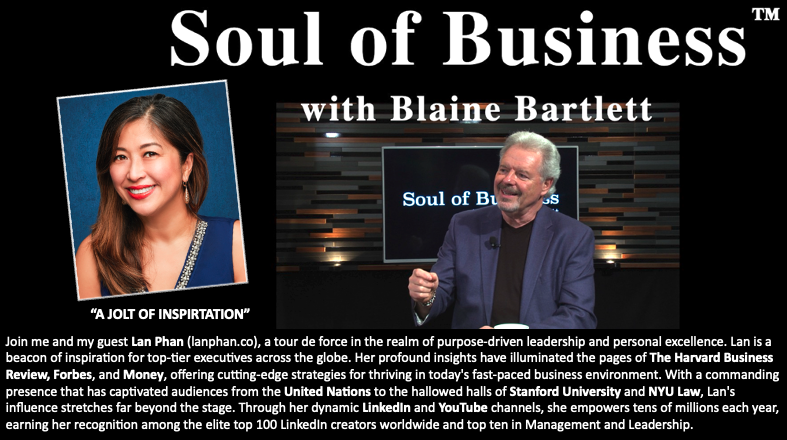 Soul of Business with Blaine Bartlett
