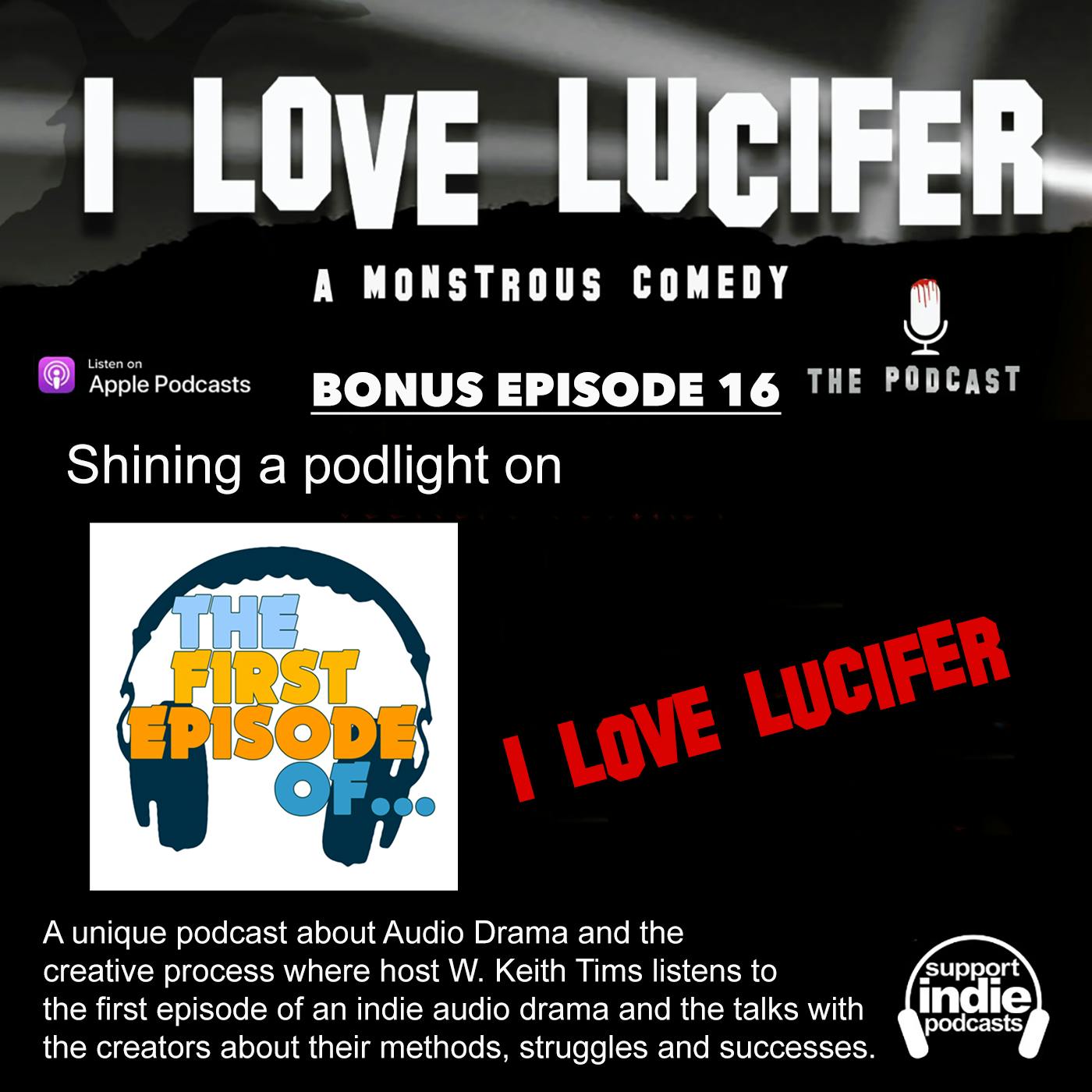BONUS - FEED DROP - ”The First Episode Of: I Love Lucifer”