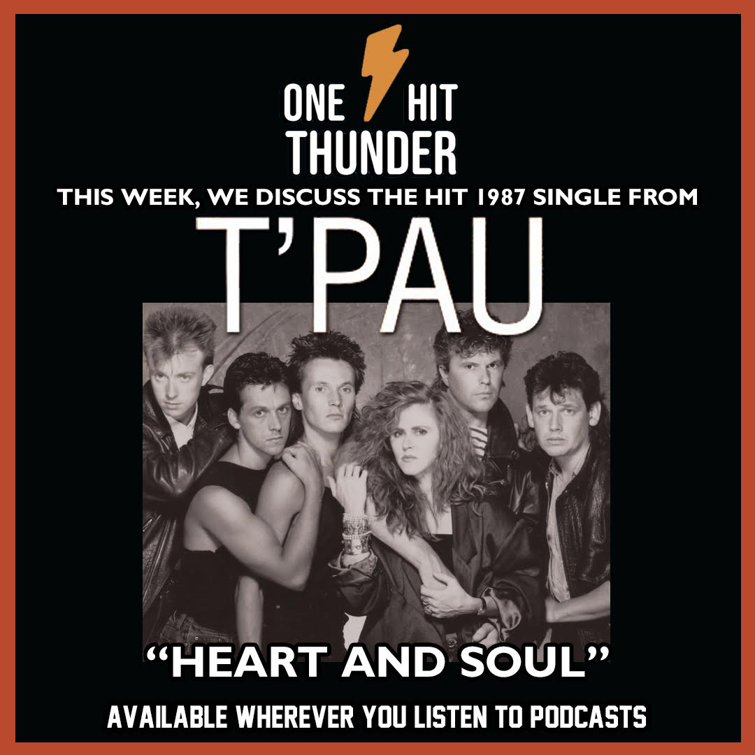 “Heart and Soul” by T’Pau episode artwork
