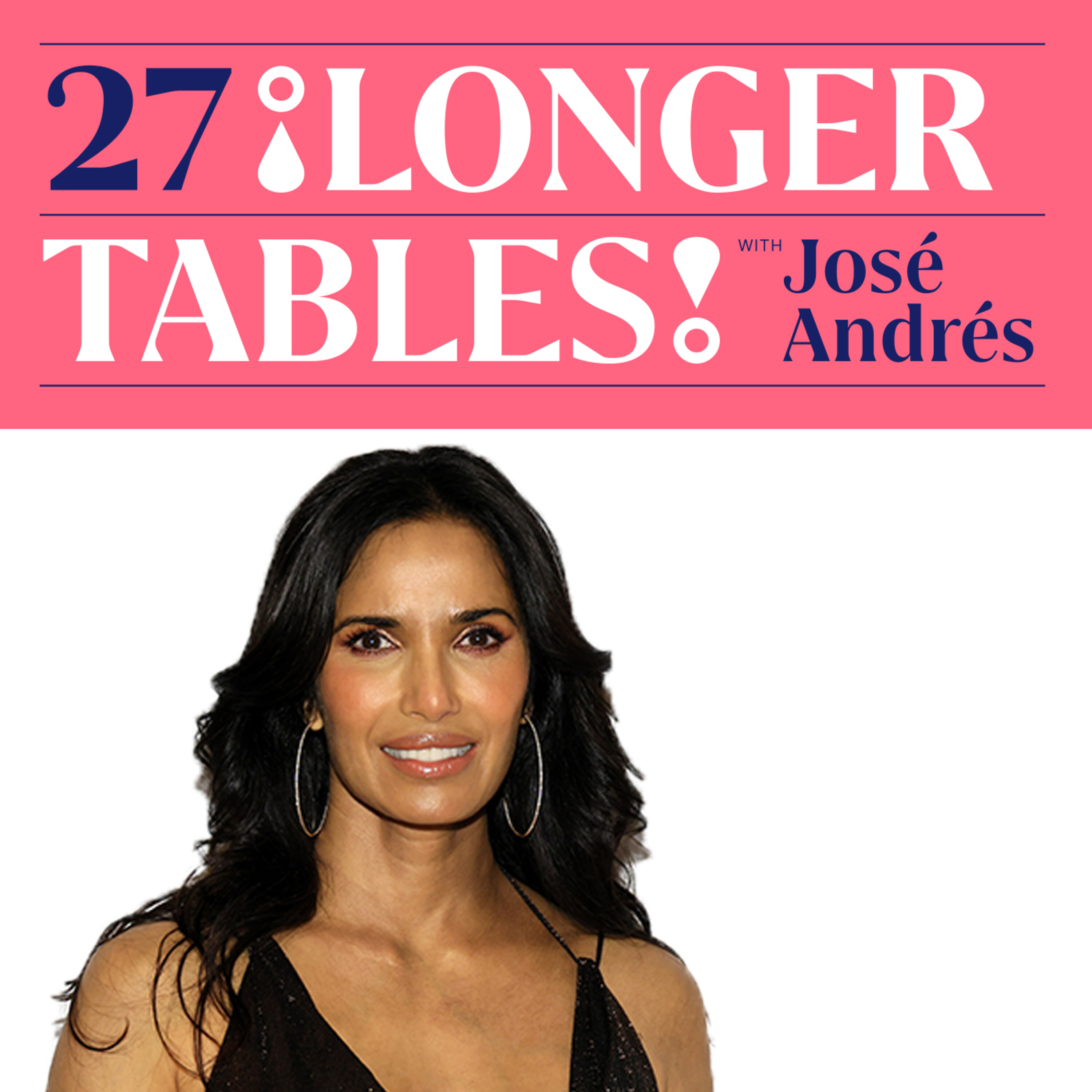 Padma Lakshmi on Supertasting, Imposter Syndrome and What’s Sexy