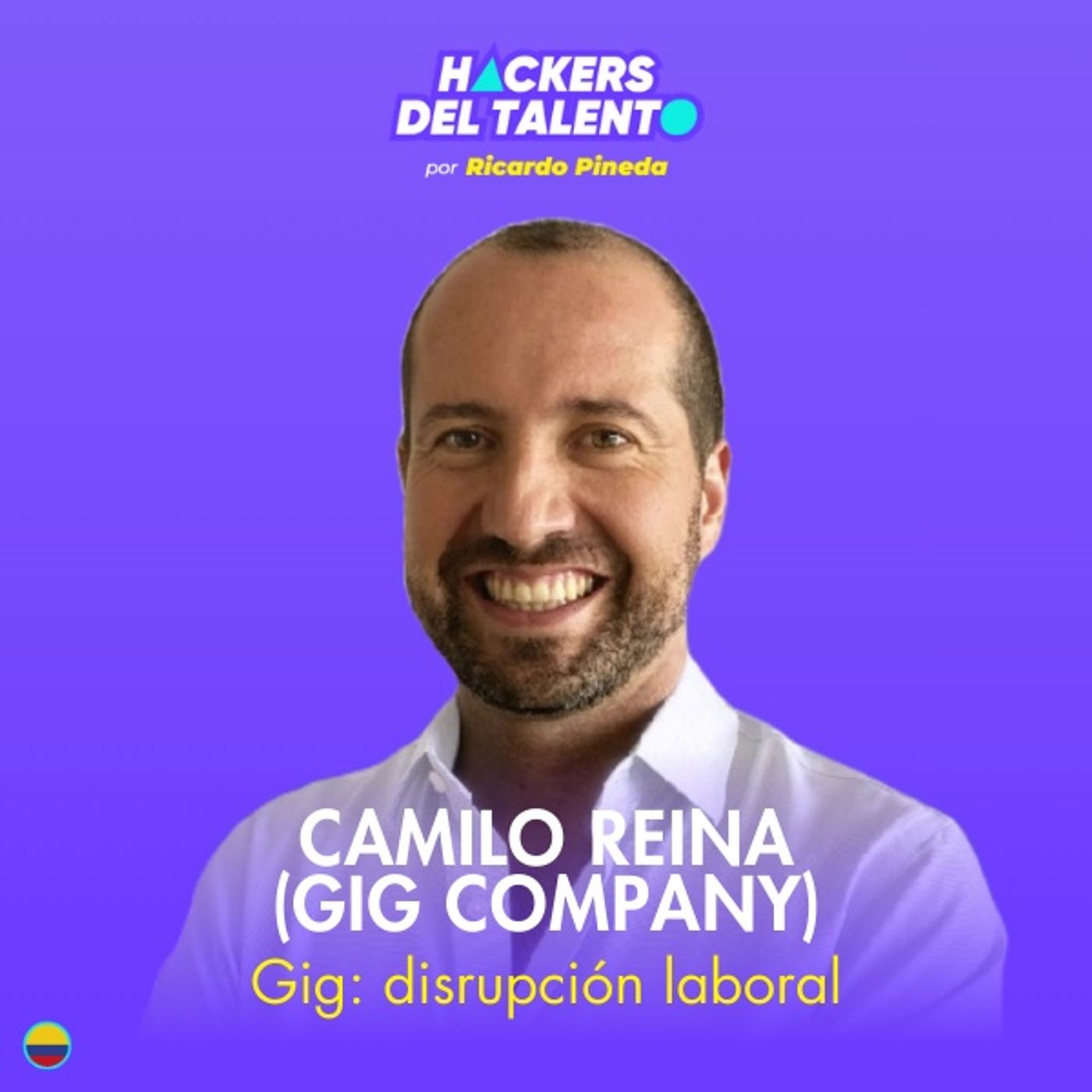 347. Gig: disrupción laboral - Camilo Reina (Gig Company) episode artwork
