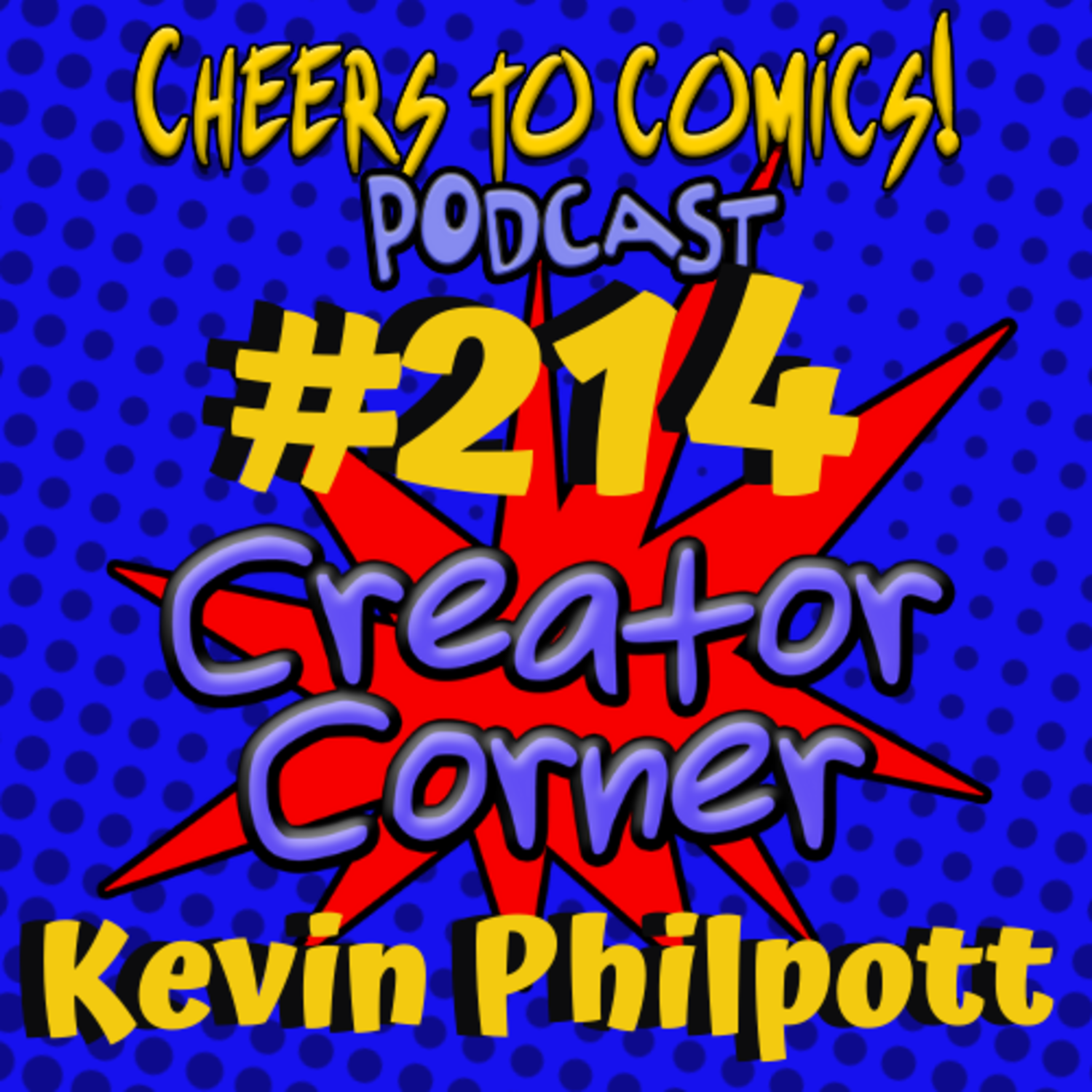 #214- Creator Corner: Kevin Philpott (Glyn in Monsterland) episode artwork