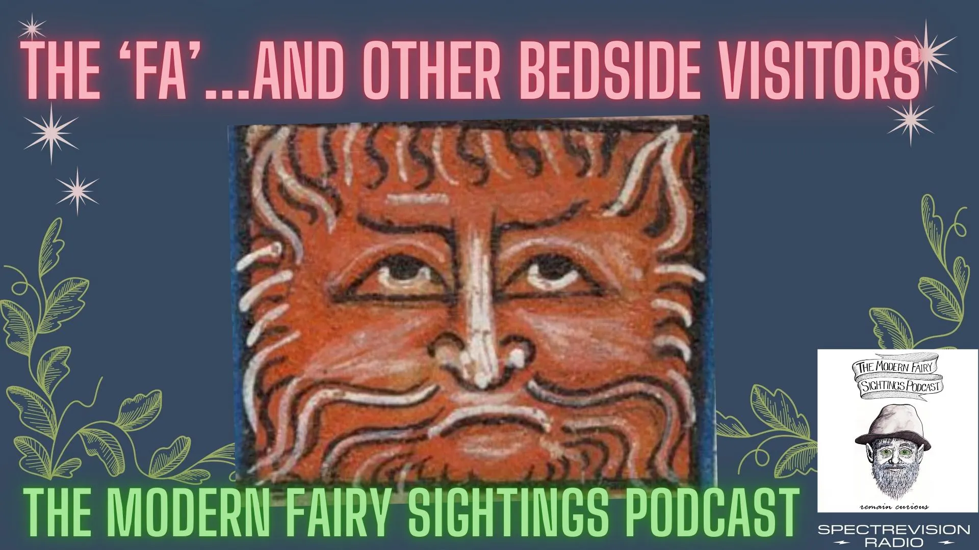 Ep: 113 The FA! and Other Bedside Visitors episode artwork