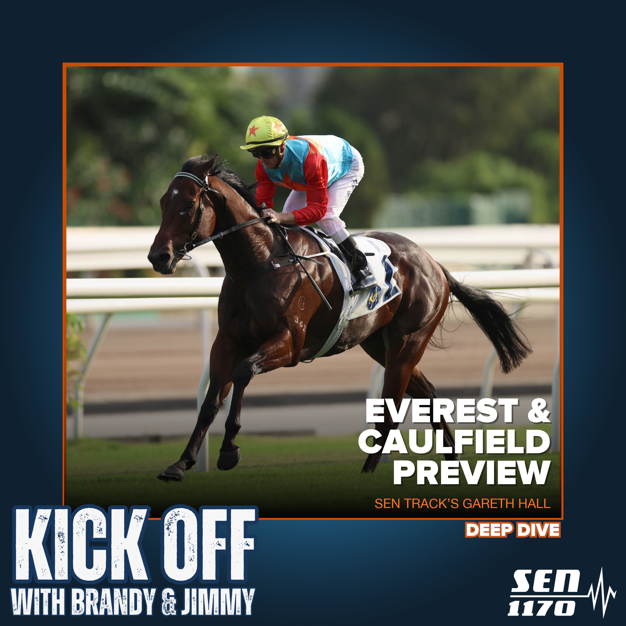 Deep Dive - SEN Track's Gareth Hall previews The Everest and the Caulfield Cup (16/10/26)