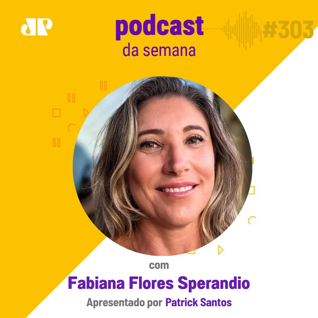 Fabiana Flores Sperandio - “Pessoas felizes e alegres não adoecem" episode artwork