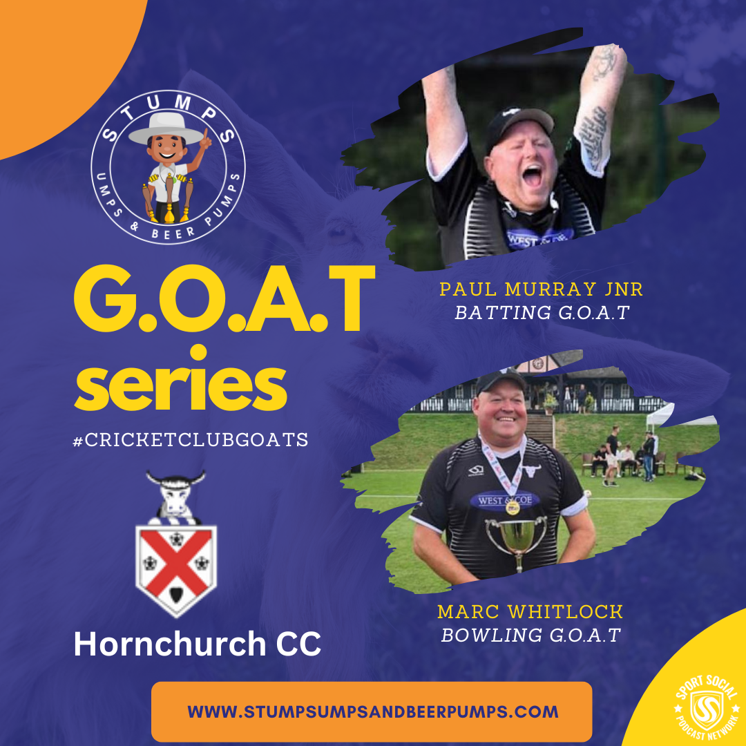 The Club Cricket Pod - The G.O.A.T Series - Hornchurch CC in Essex