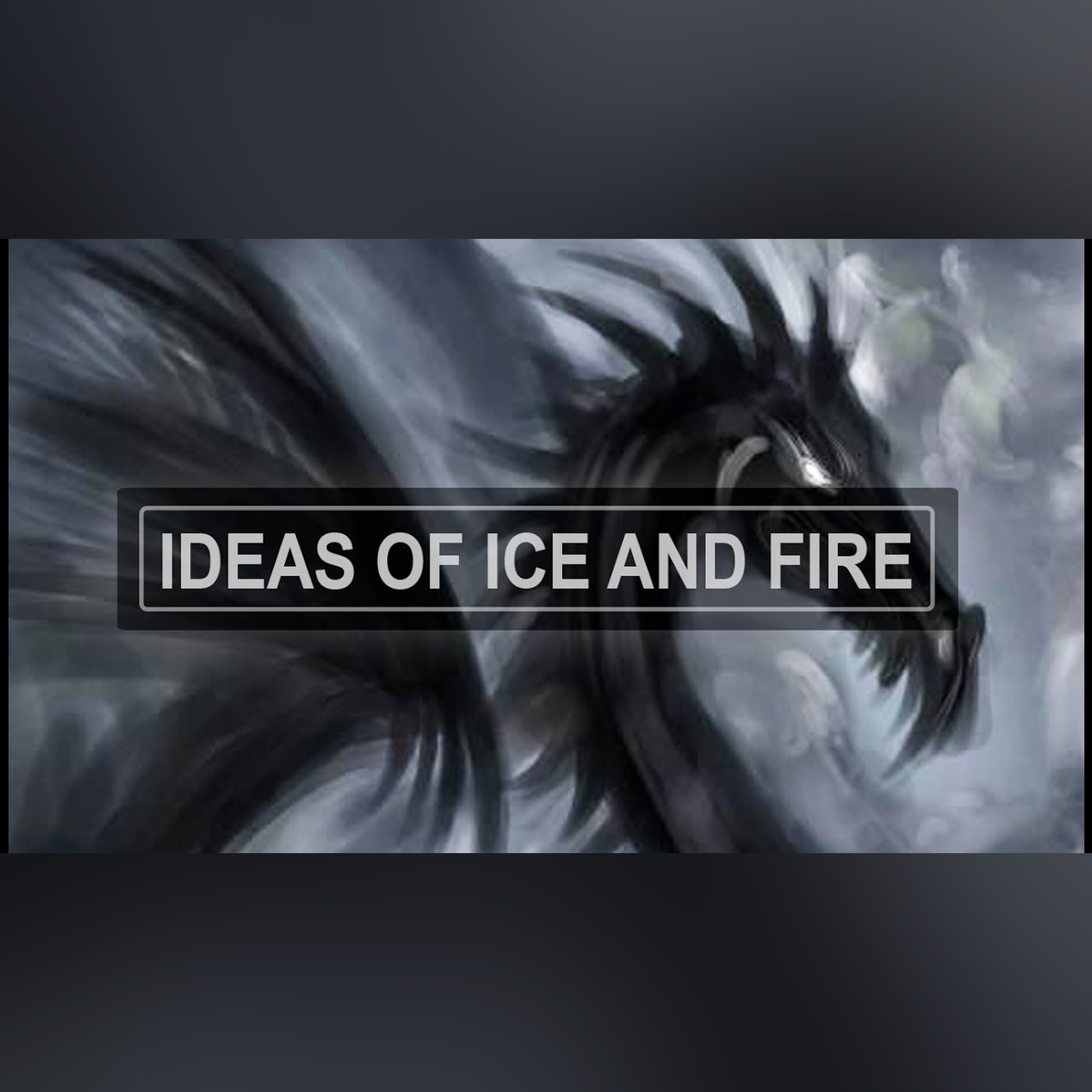 ASOIAF Theories Supplemental - The Fourth Dragon