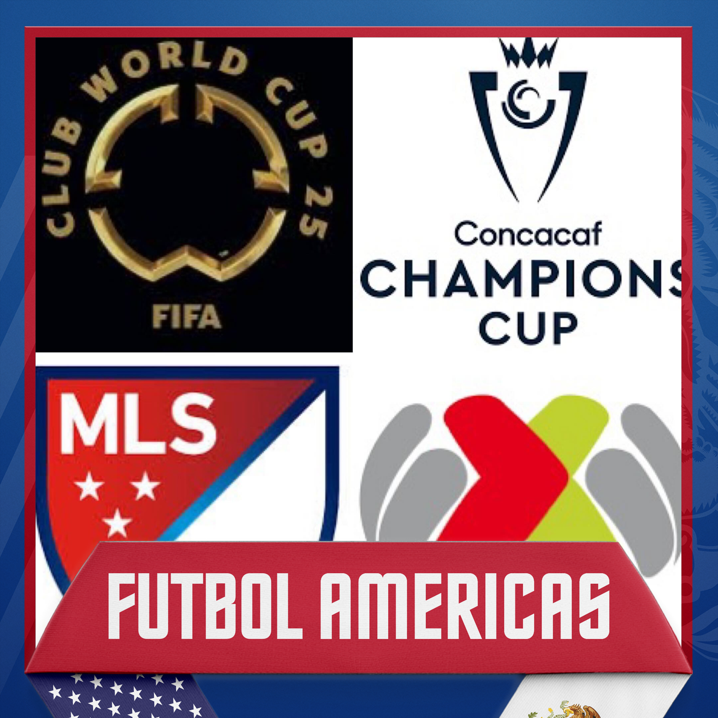 Futbol Americas: MLS vs Liga MX Showdowns