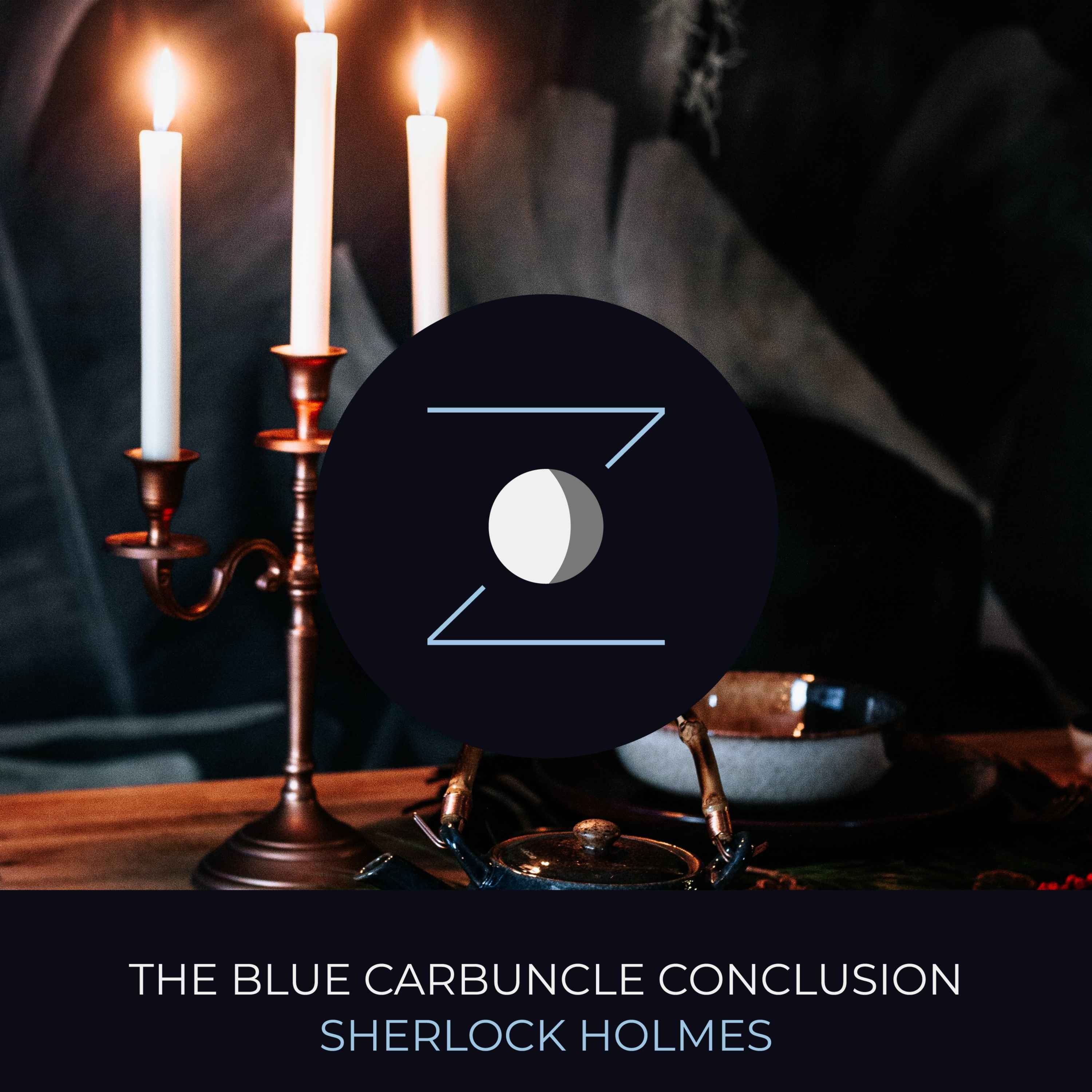 The Blue Carbuncle Conclusion | Sherlock Holmes episode artwork