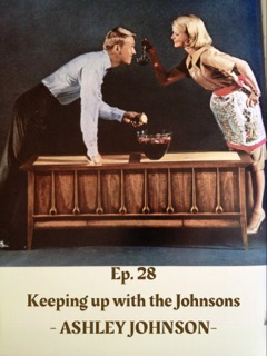 28 Keeping up with the Johnsons - Ashley Johnson episode artwork