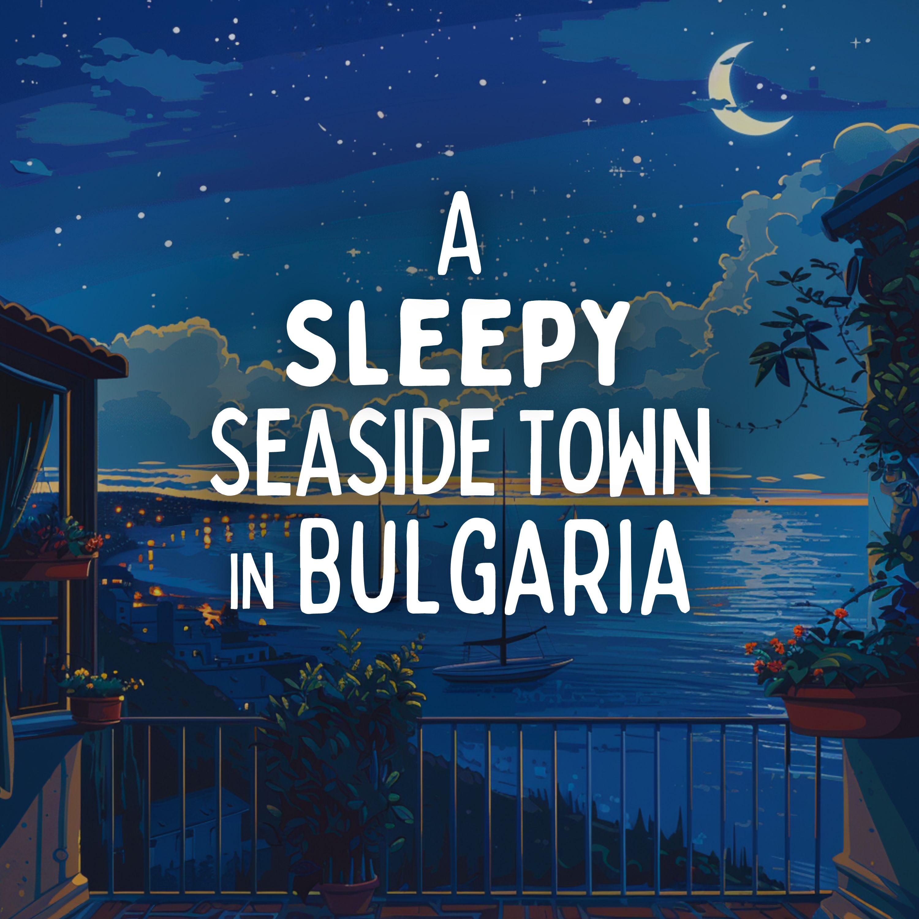 A Sleepy Seaside Town in Bulgaria