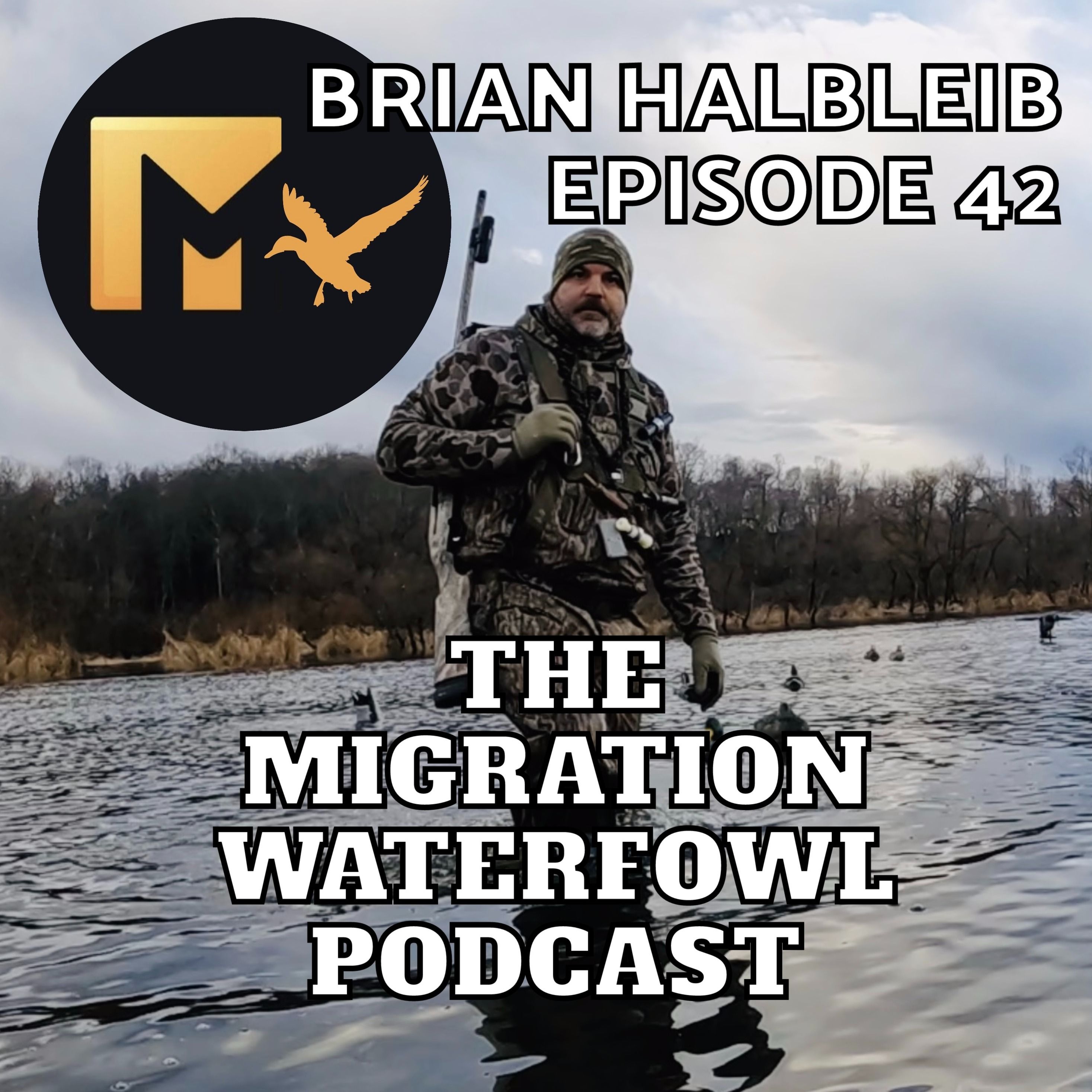 The Migration Waterfowl Podcast